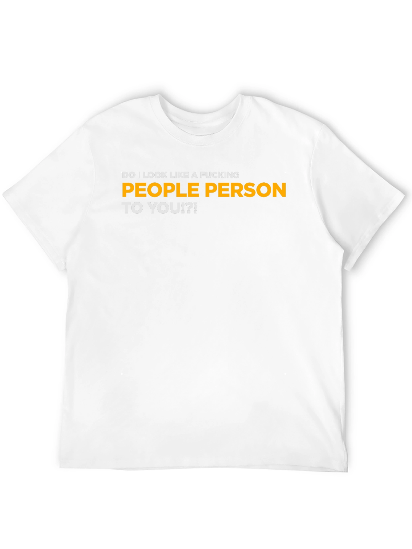 Funny Graphic T-Shirt - People Person Tee