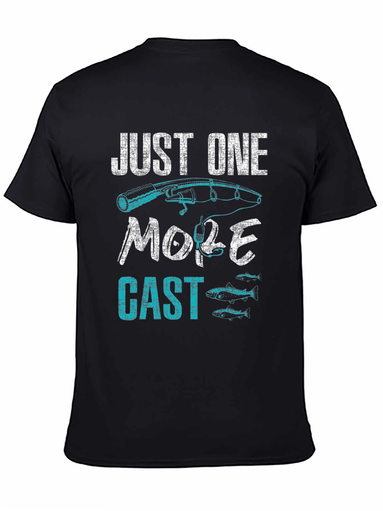 Fishing T-Shirt - Just One More Cast!