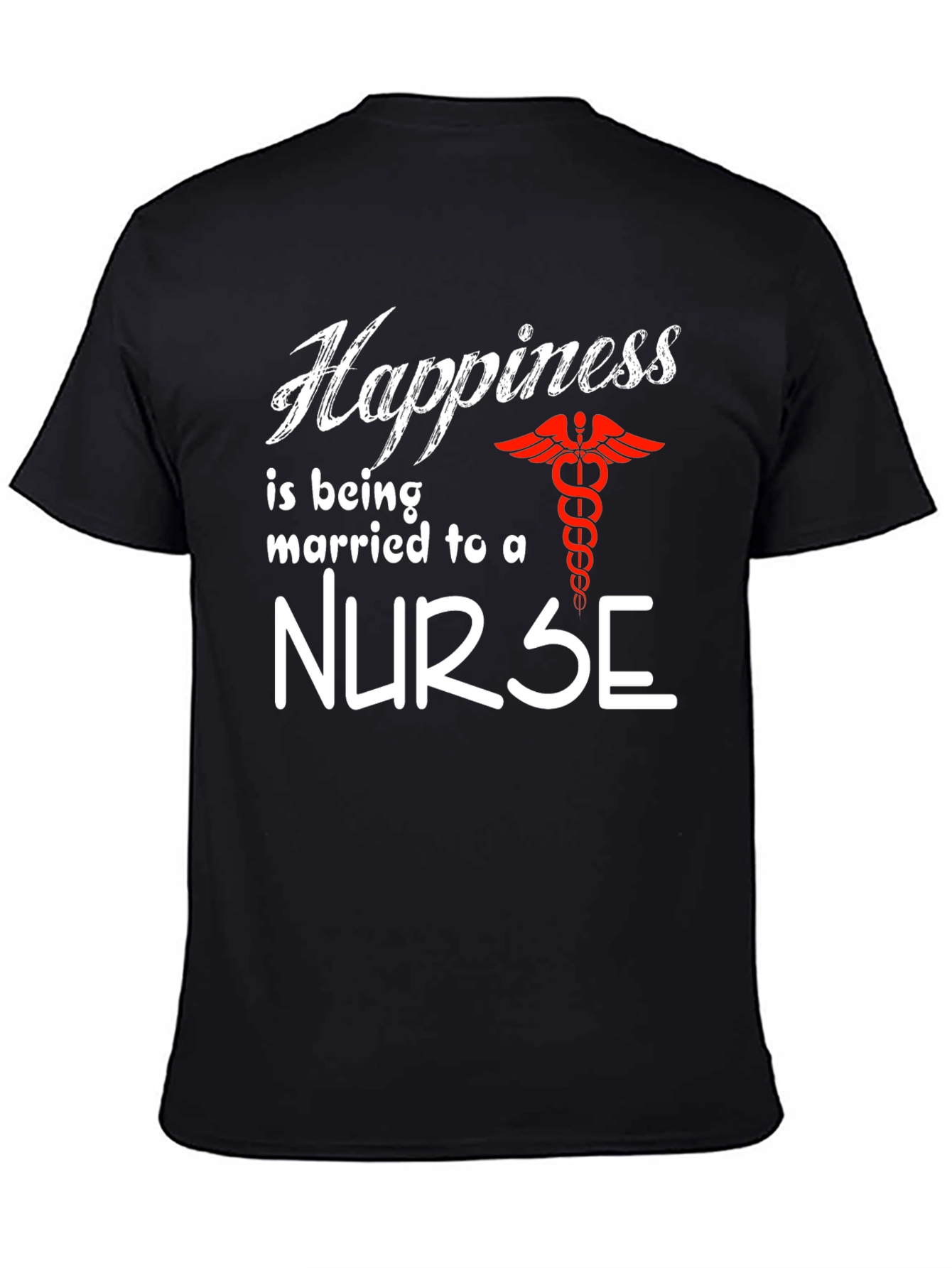 Happiness is Being Married to a Nurse T-Shirt