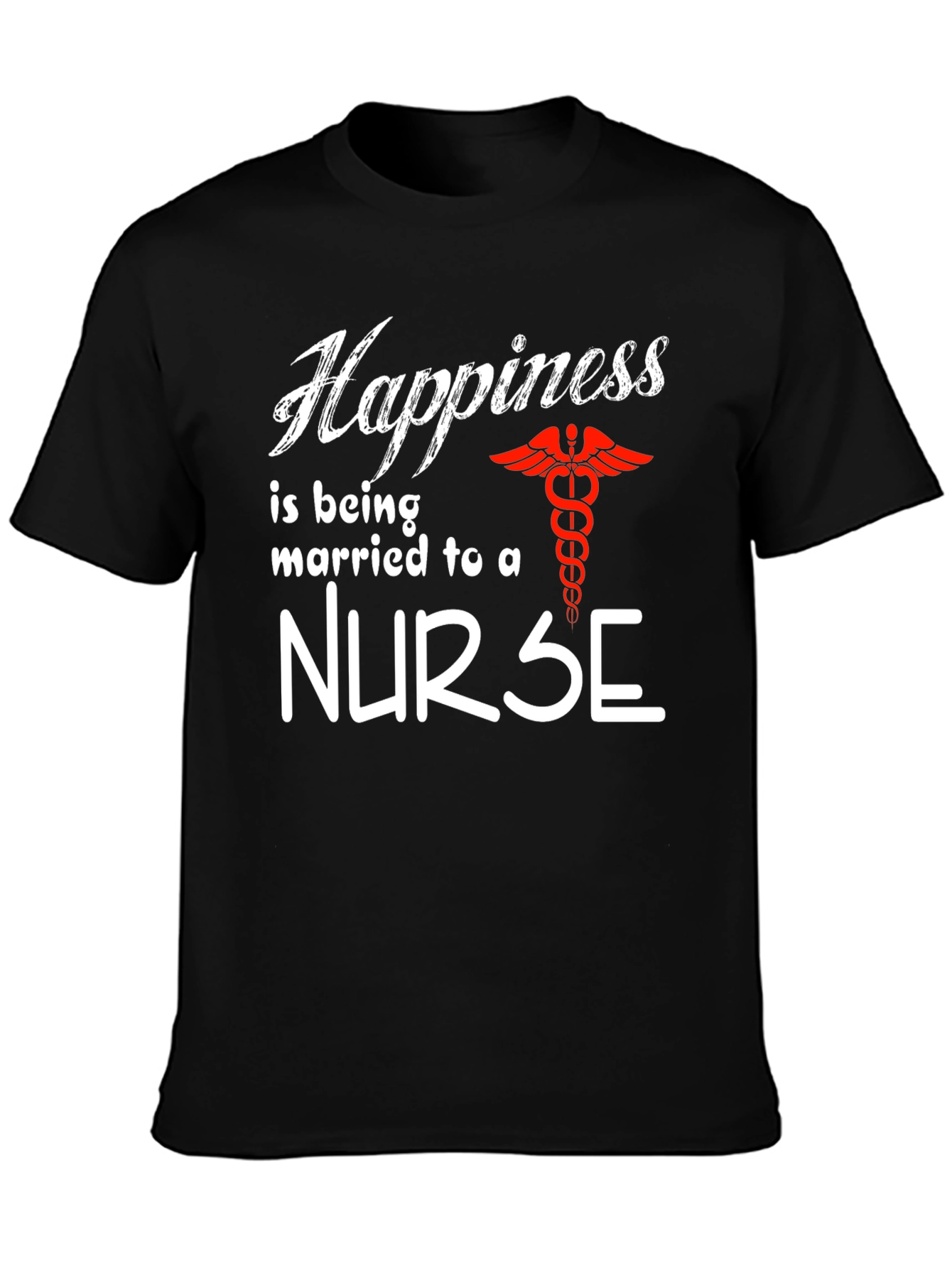 Happiness is Being Married to a Nurse T-Shirt