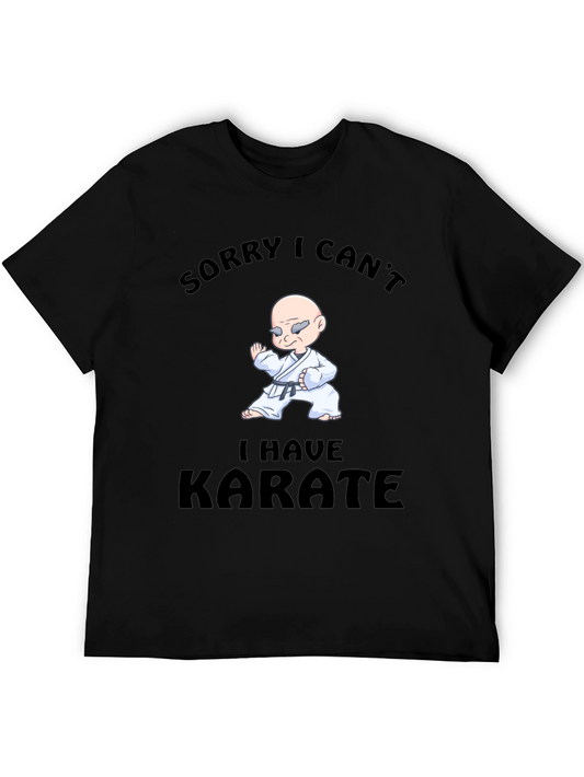 Funny Karate T-Shirt - Sorry I Cant