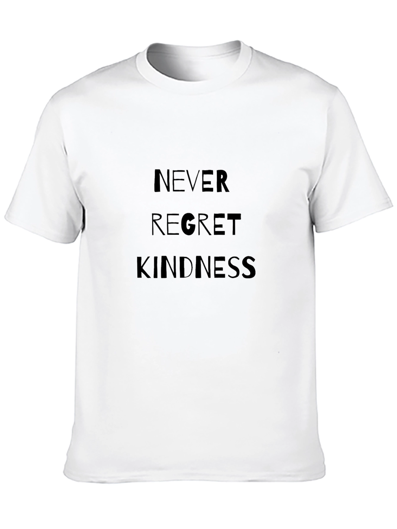 Never Regret Kindness Black T-Shirt