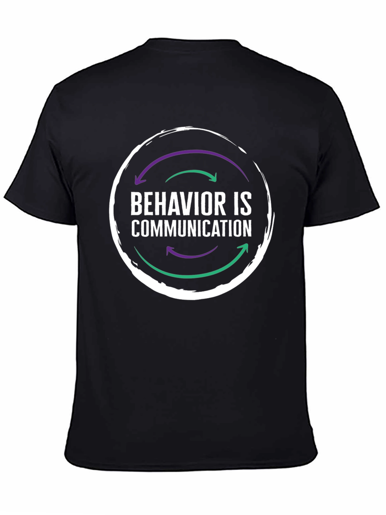 Behavior is Communication Graphic Tee