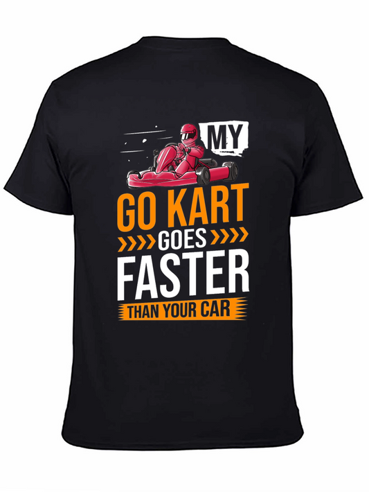 Go Kart Faster T-Shirt
