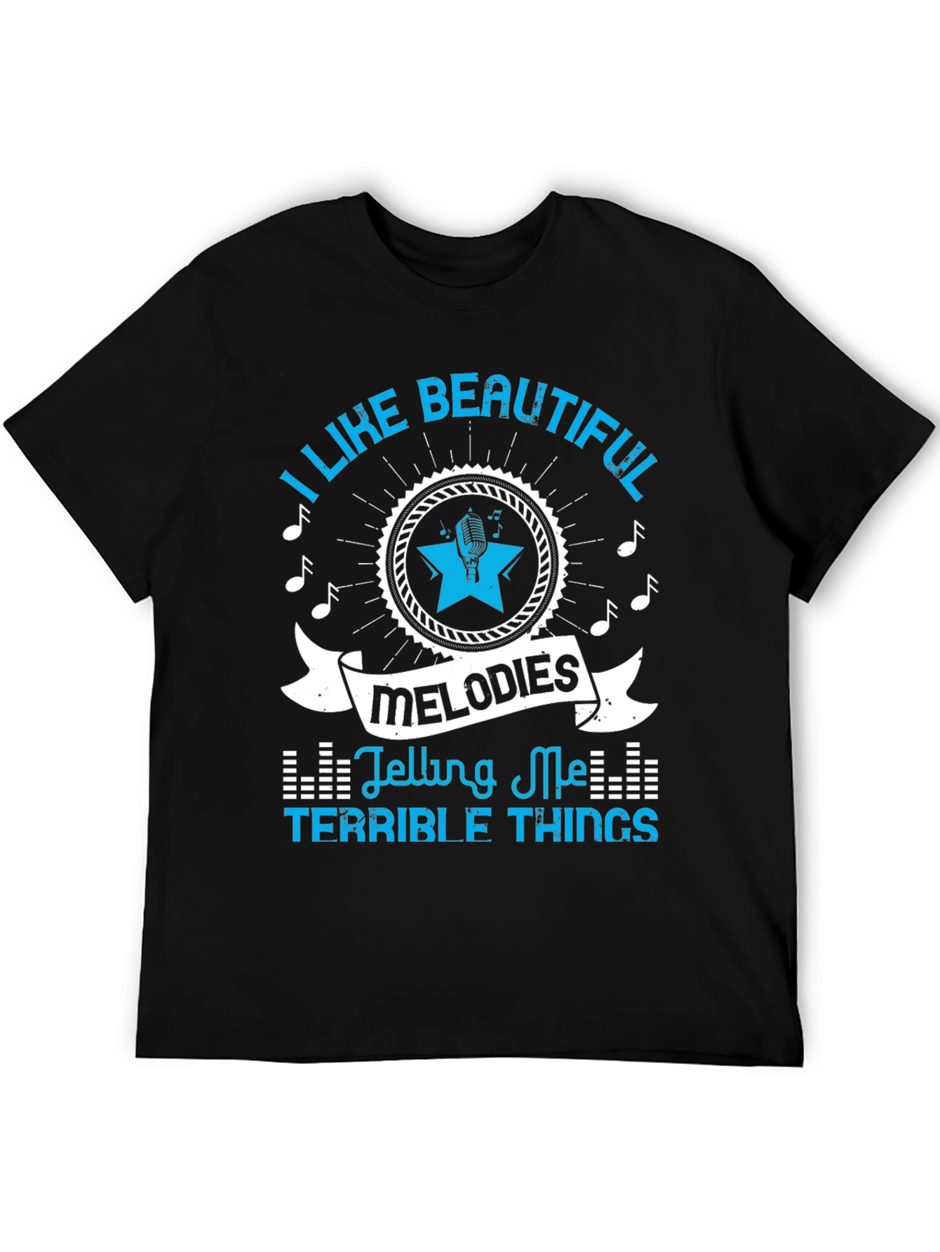 I Like Beautiful Melodies Graphic Tee