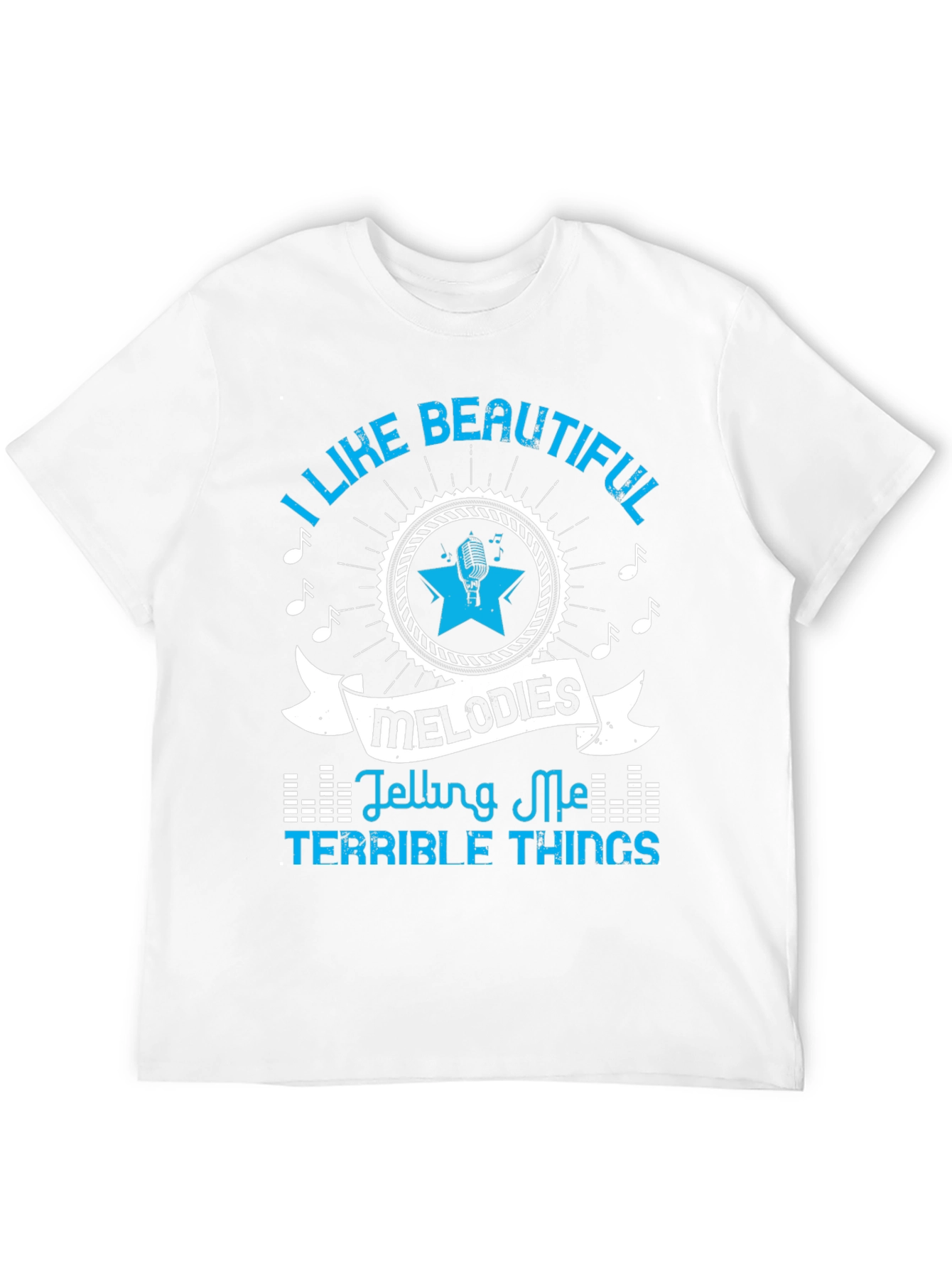 I Like Beautiful Melodies Graphic Tee