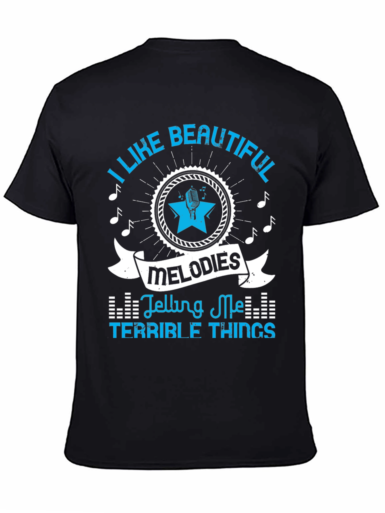 I Like Beautiful Melodies Graphic Tee