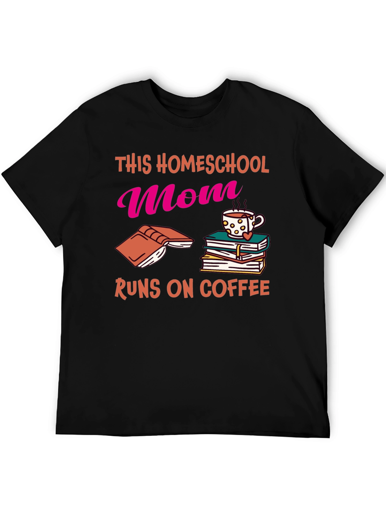 Homeschool Mom Coffee T-Shirt
