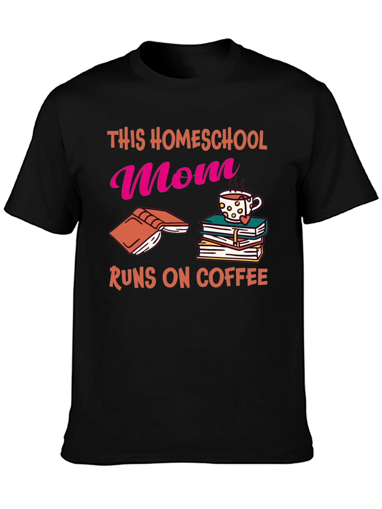 Homeschool Mom Coffee T-Shirt