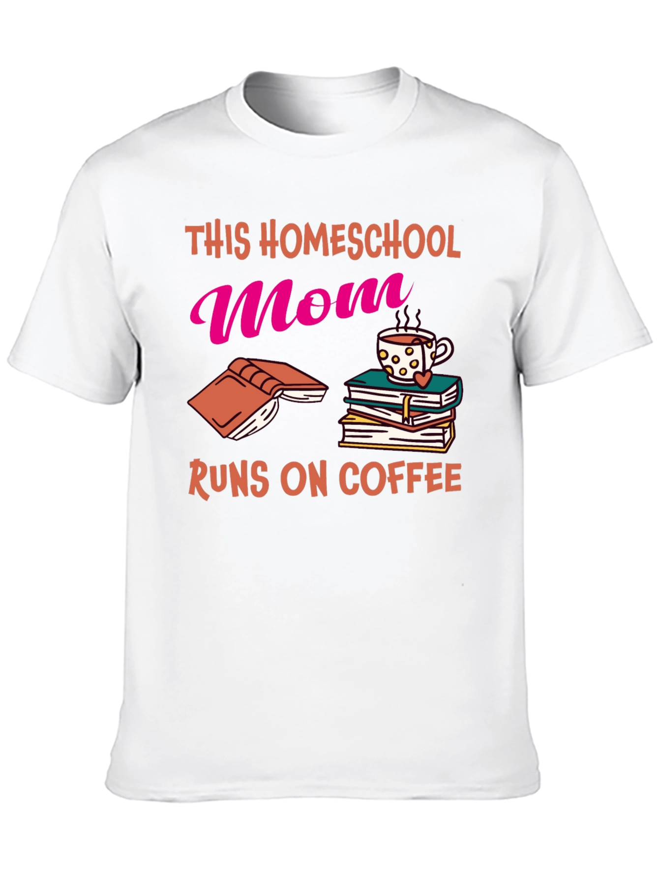 Homeschool Mom Coffee T-Shirt
