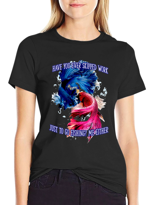 Fishing T-Shirt: Skipped Work to Fish? Graphic Tee
