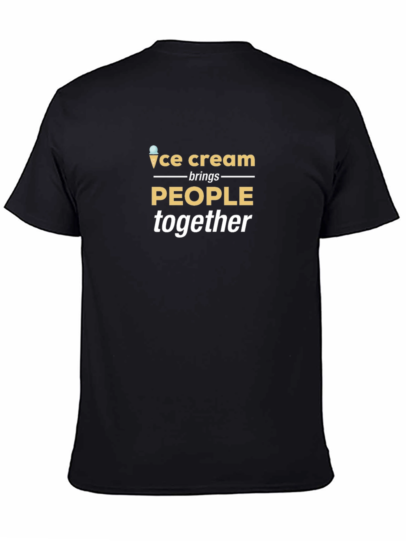 Ice Cream Brings People Together Black T-Shirt
