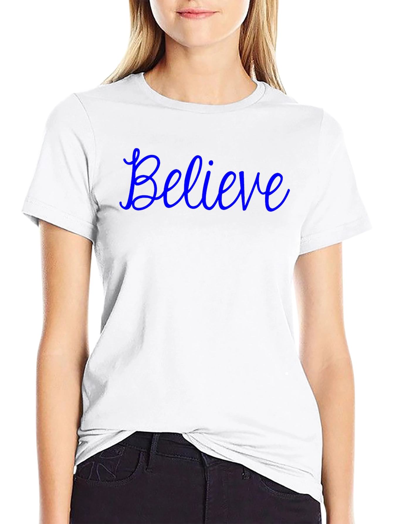 Believe T-Shirt - Stylish Crew Neck Tee