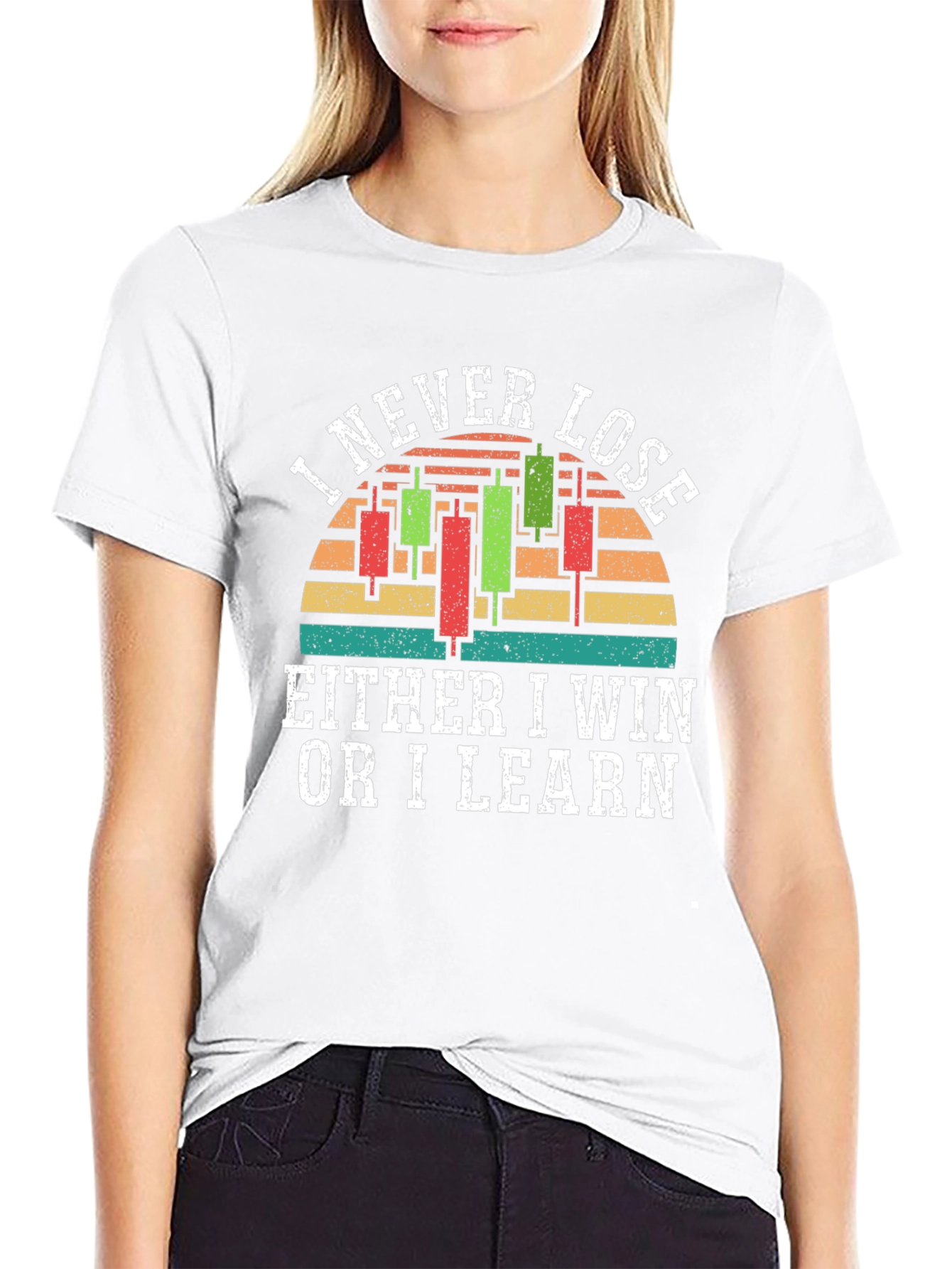 I Never Lose T-Shirt Trader Gift
