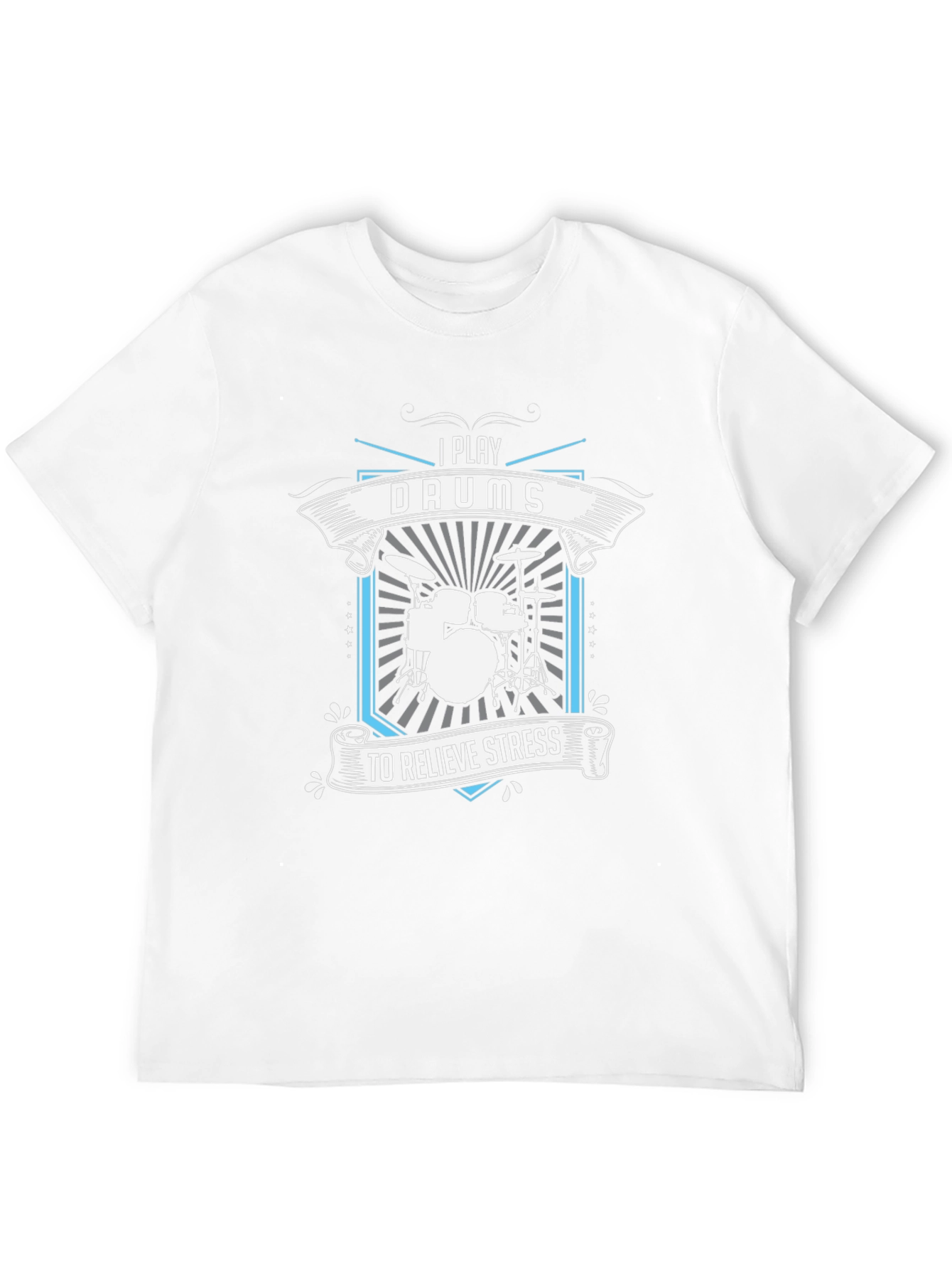 I Play Drums T-Shirt - Relieve Stress Band Tee