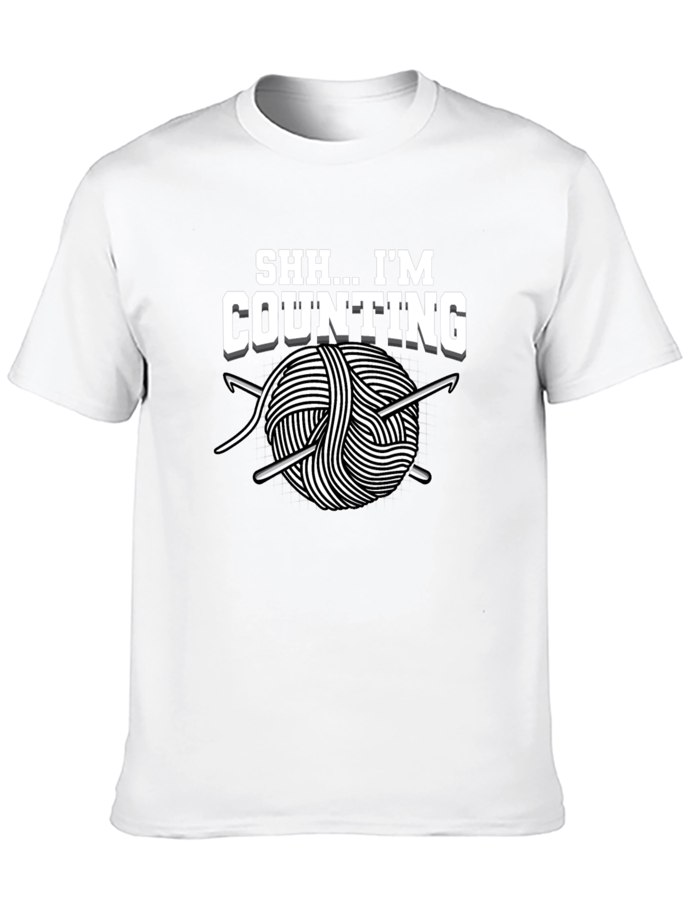 Shh... Im Counting T-Shirt - Crochet Lover Tee