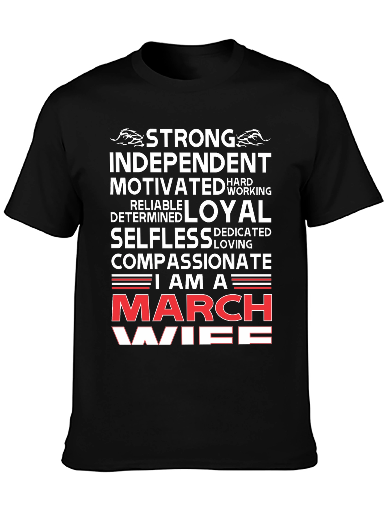 Strong March Wife Graphic T-Shirt