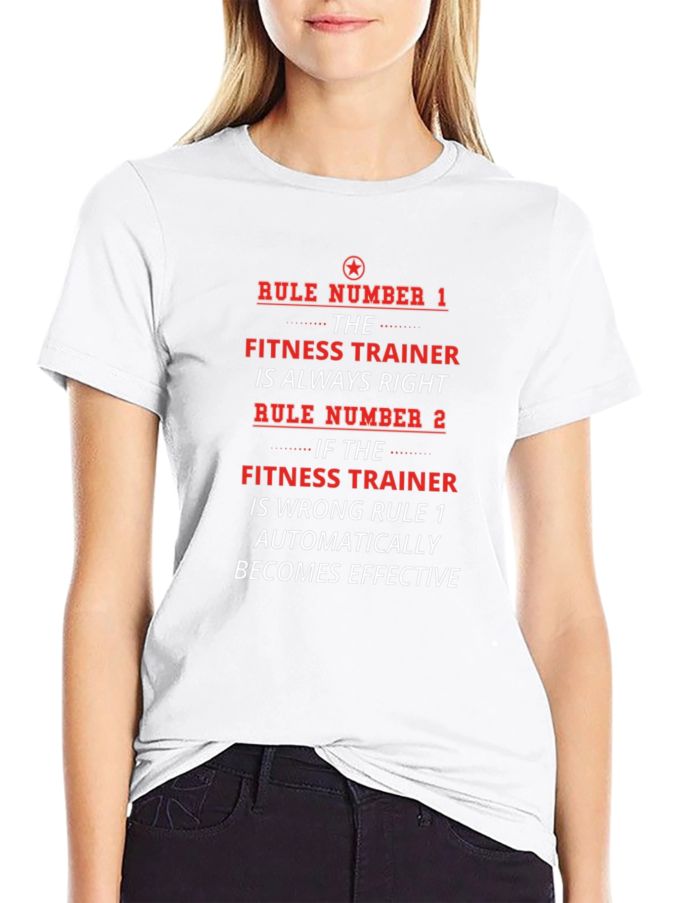 Fitness Trainer Always Right Graphic T-Shirt