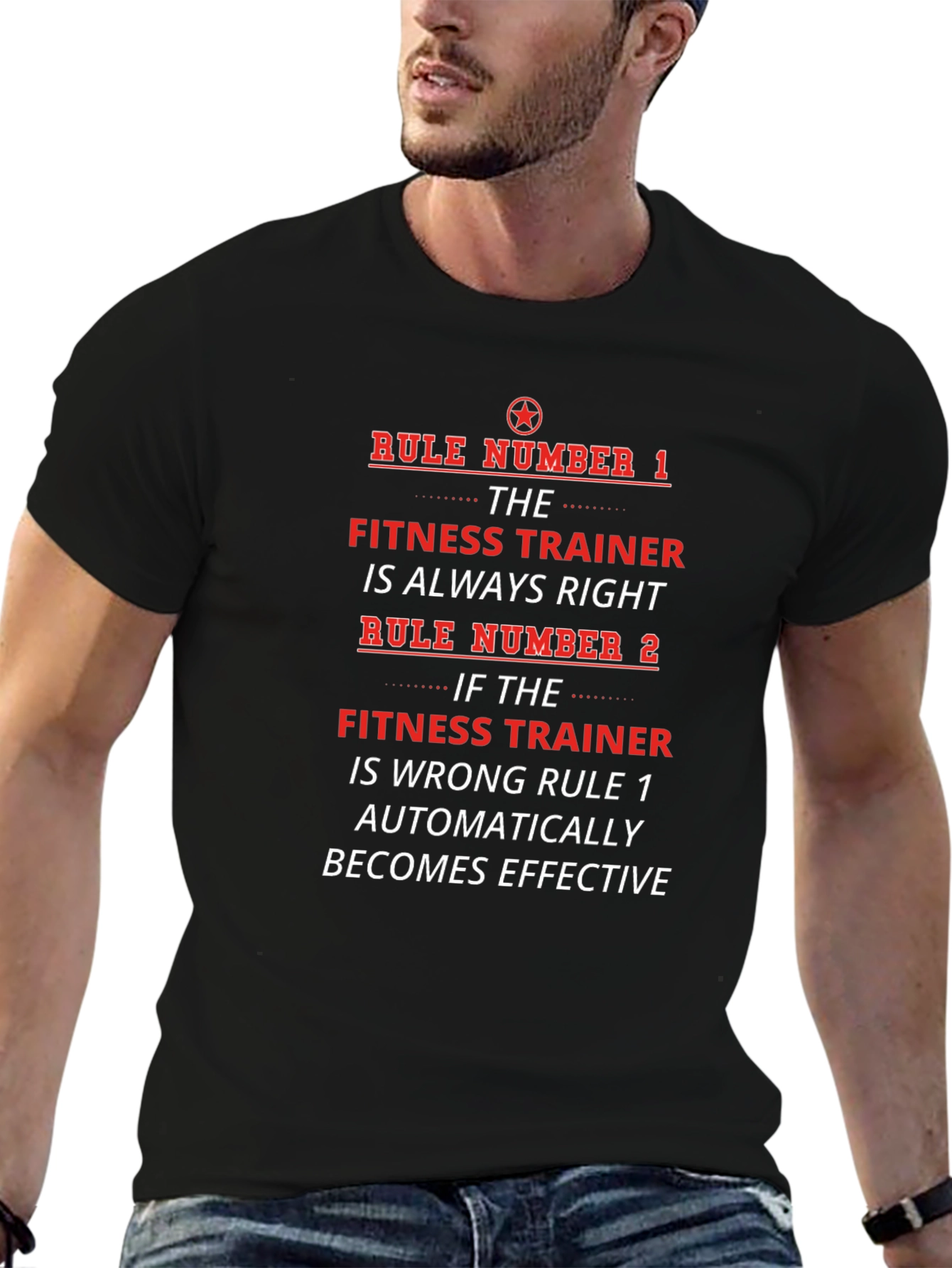 Fitness Trainer Always Right Graphic T-Shirt