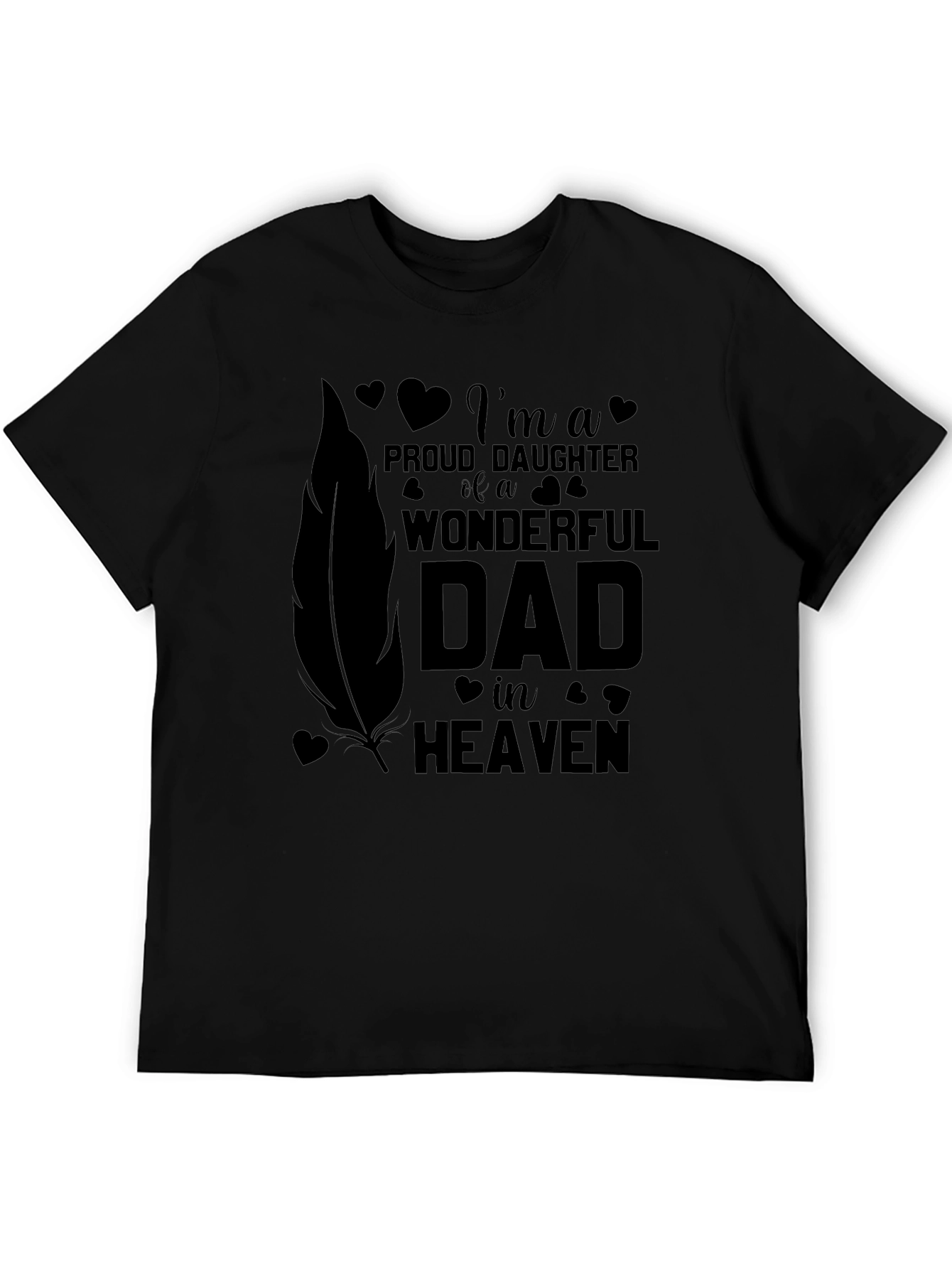 Proud Daughter Dad in Heaven T-Shirt