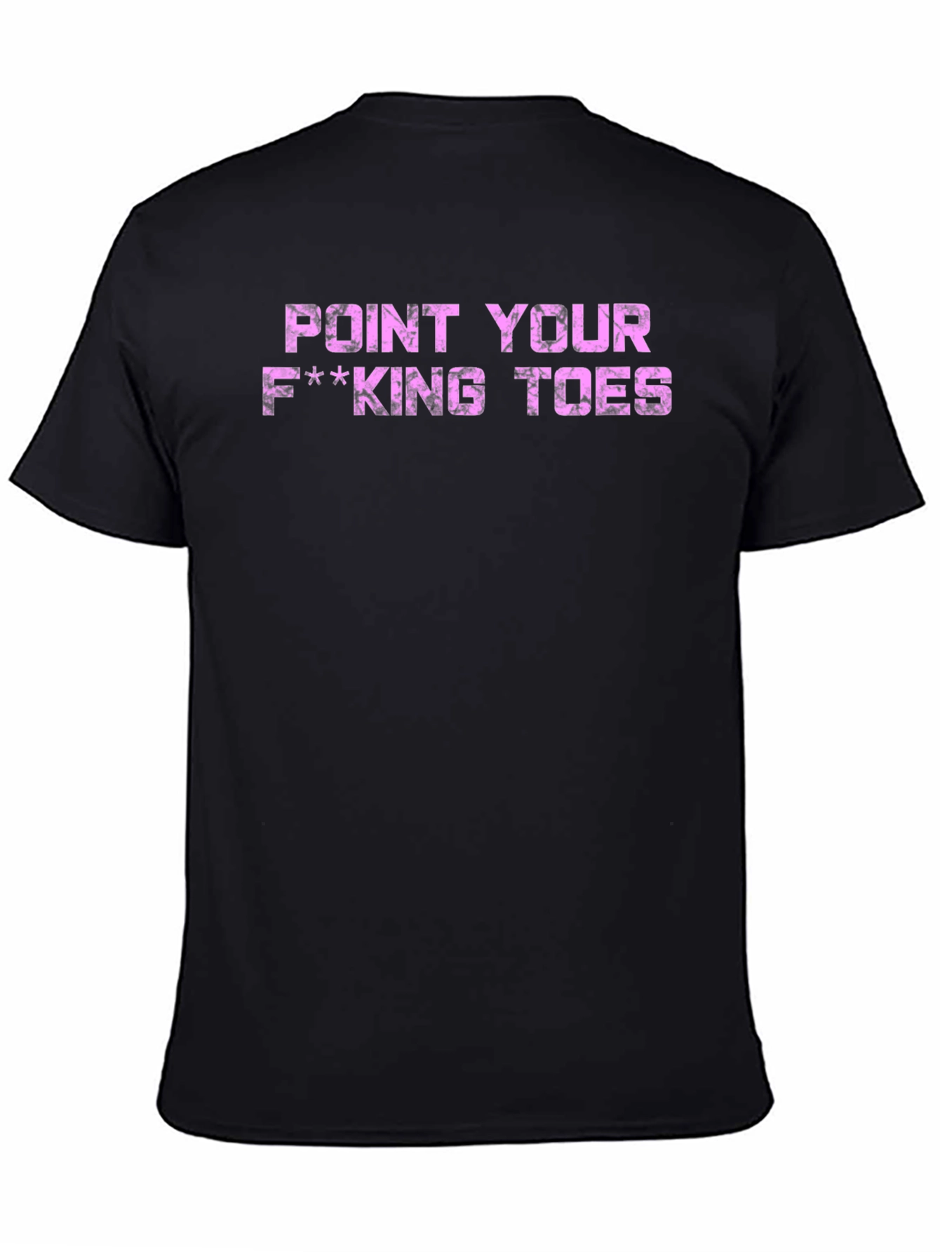 Point Your F***ing Toes Graphic Tee