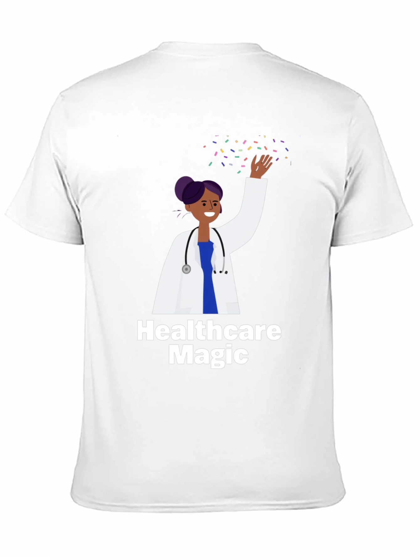 Healthcare Magic T-Shirt - Doctor Gift