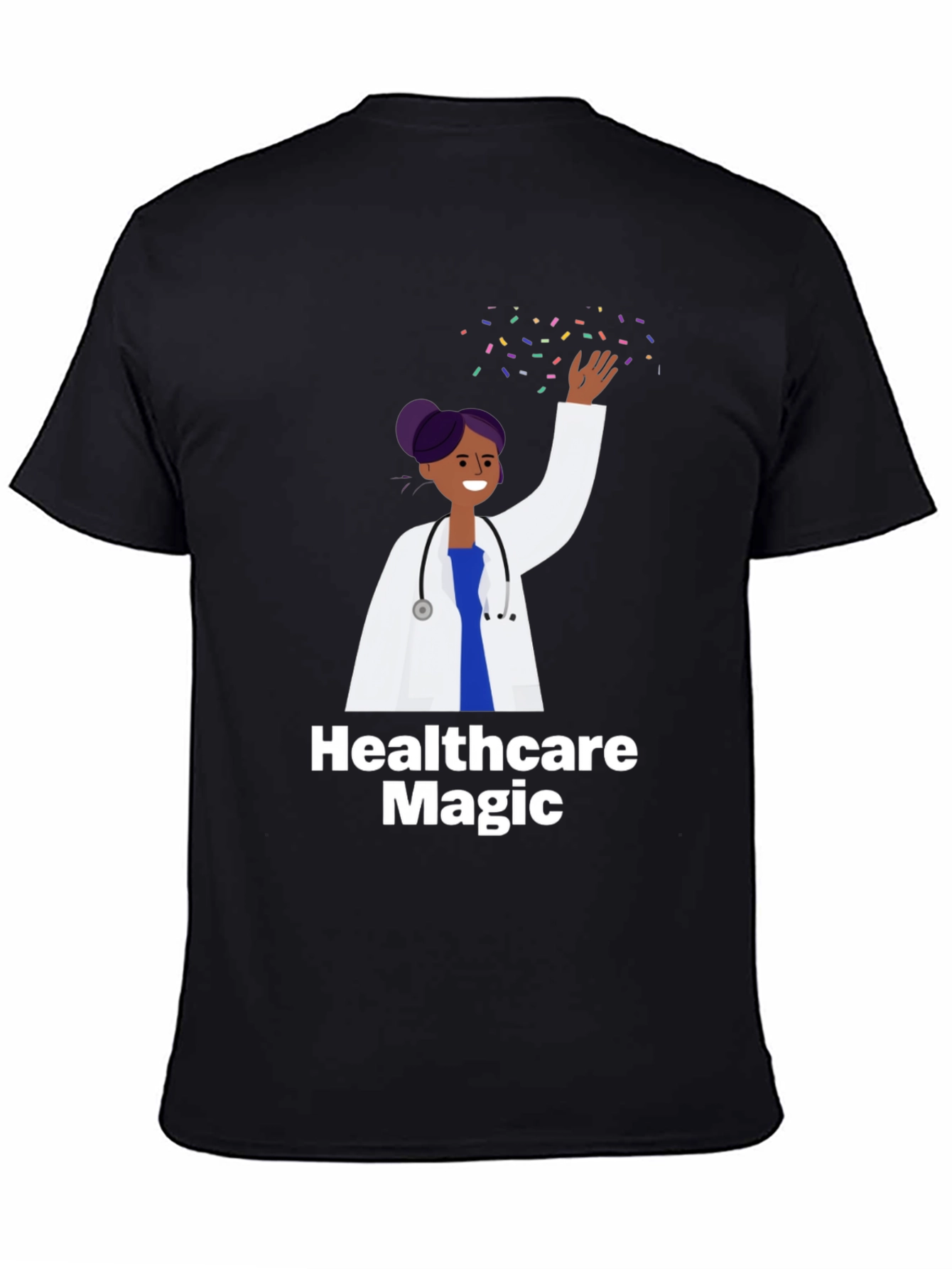 Healthcare Magic T-Shirt - Doctor Gift
