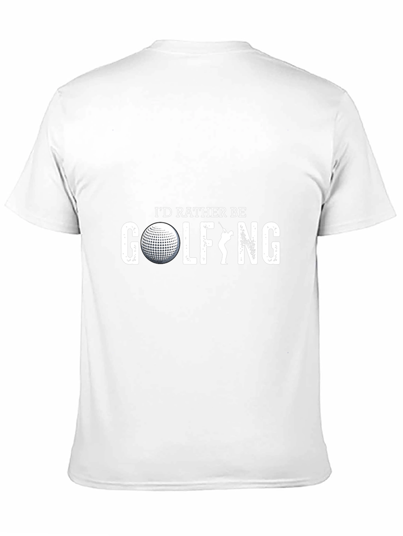 Id Rather Be Golfing T-Shirt