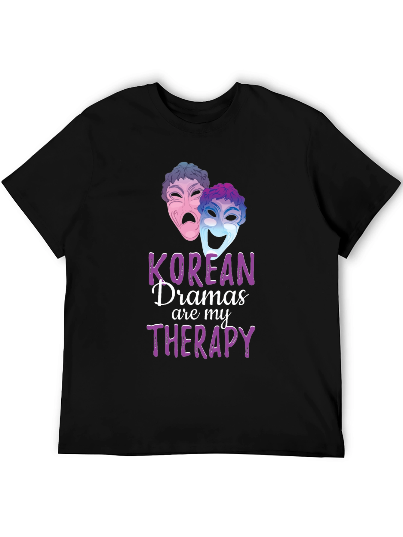 Korean Drama Therapy T-Shirt - Unisex