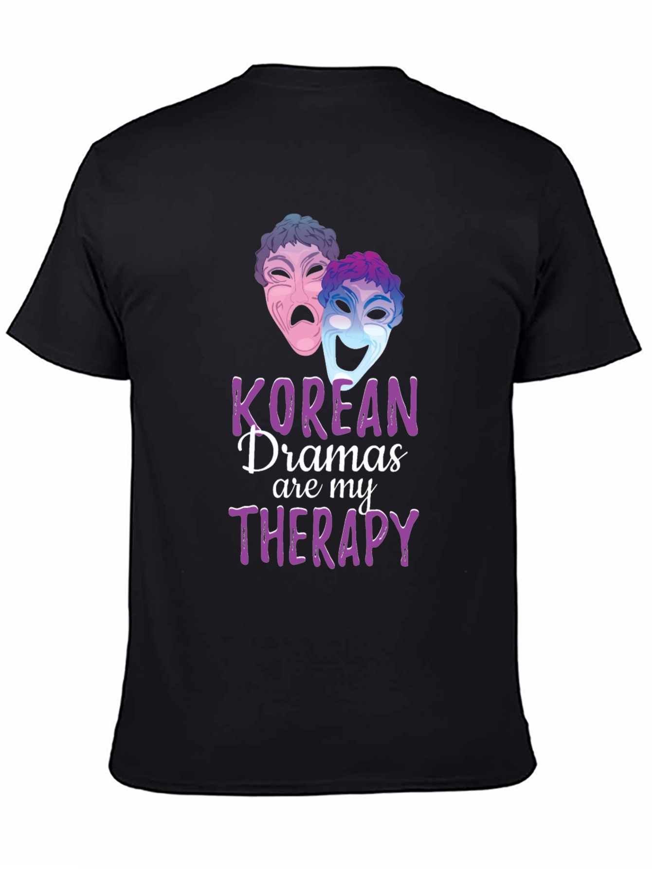 Korean Drama Therapy T-Shirt - Unisex