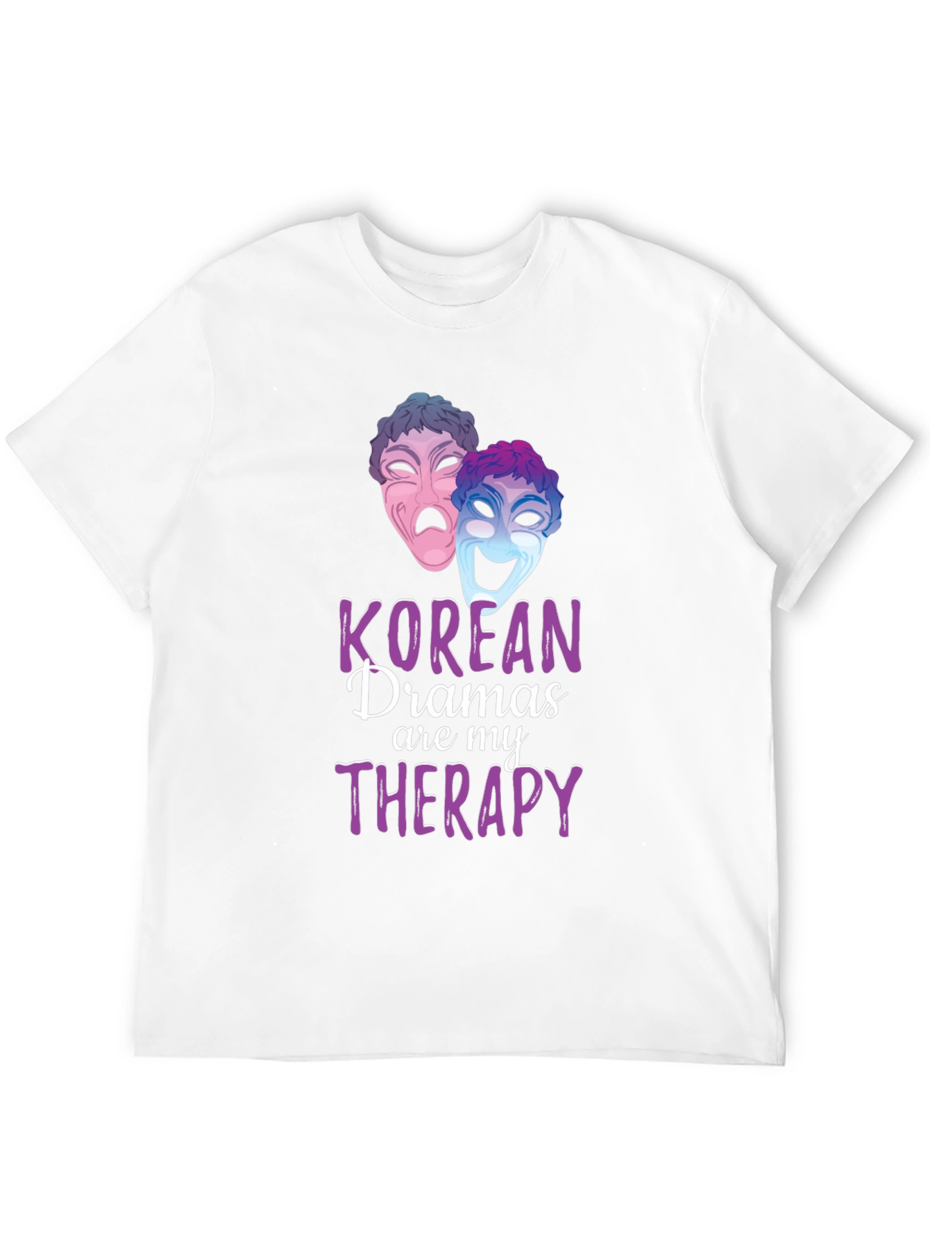 Korean Drama Therapy T-Shirt - Unisex