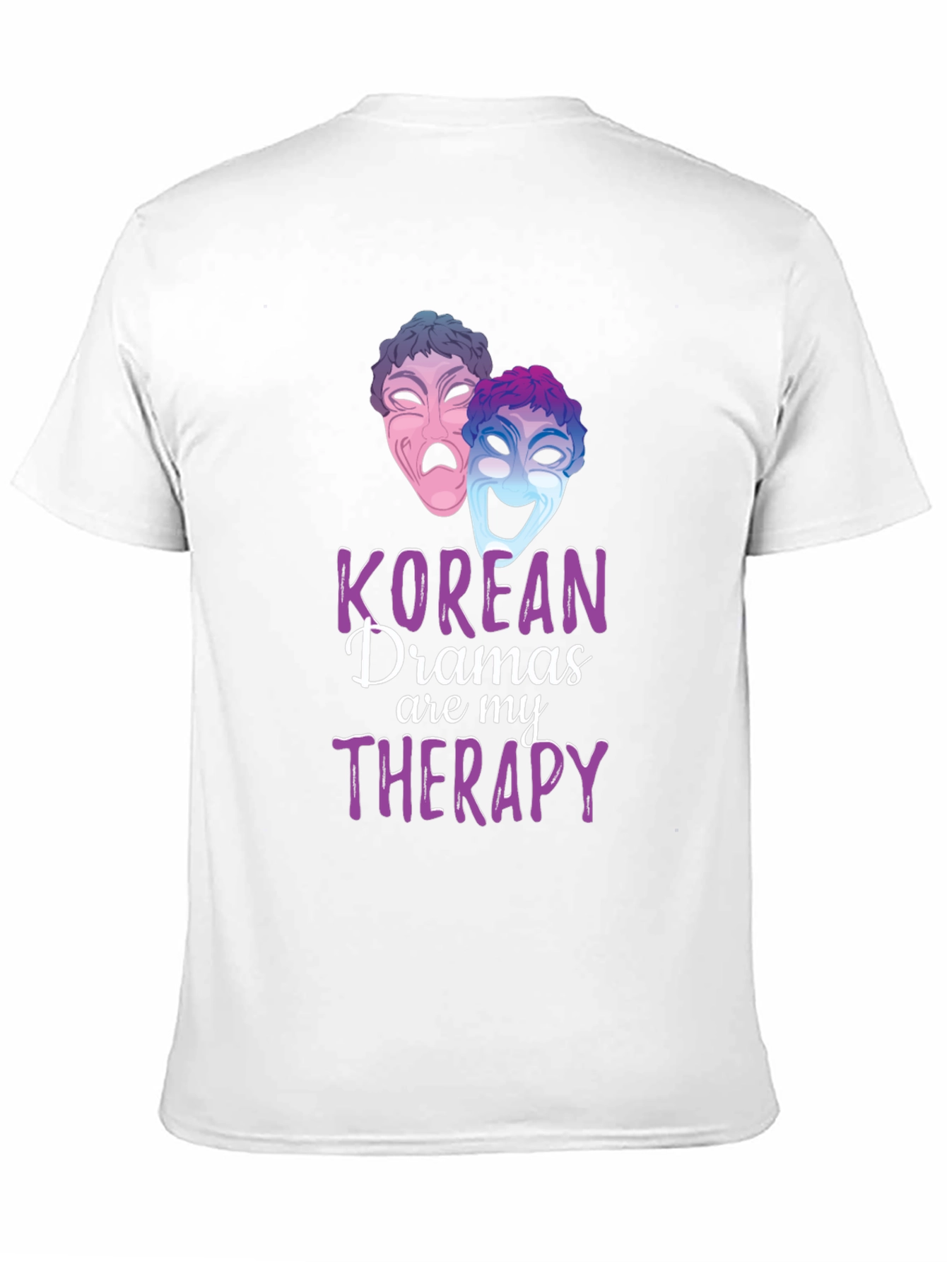 Korean Drama Therapy T-Shirt - Unisex