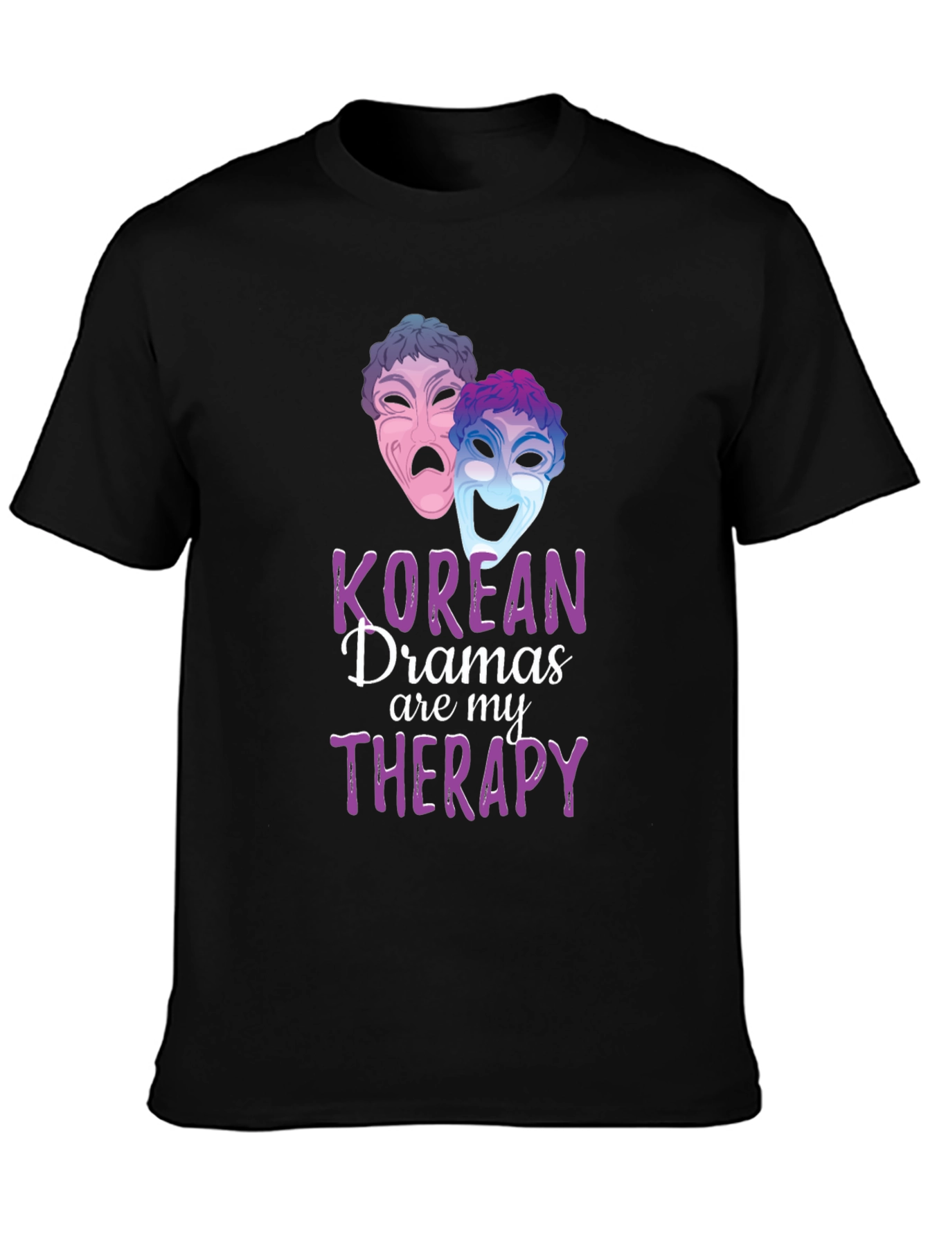 Korean Drama Therapy T-Shirt - Unisex