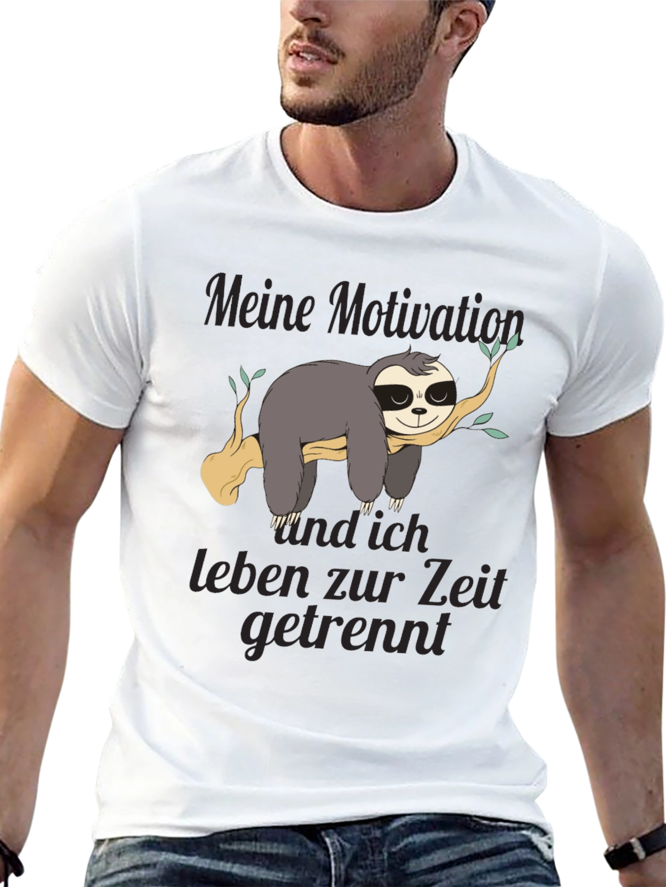 Sloth Motivation T-Shirt - Funny German Text Design