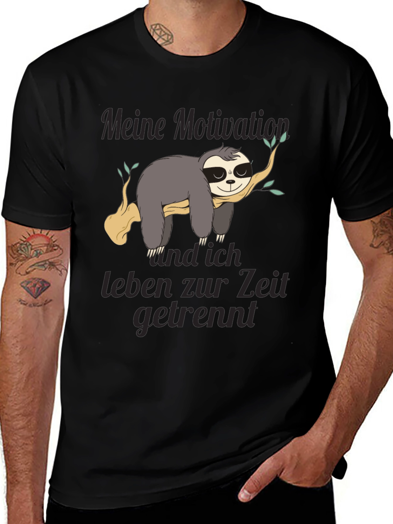 Sloth Motivation T-Shirt - Funny German Text Design