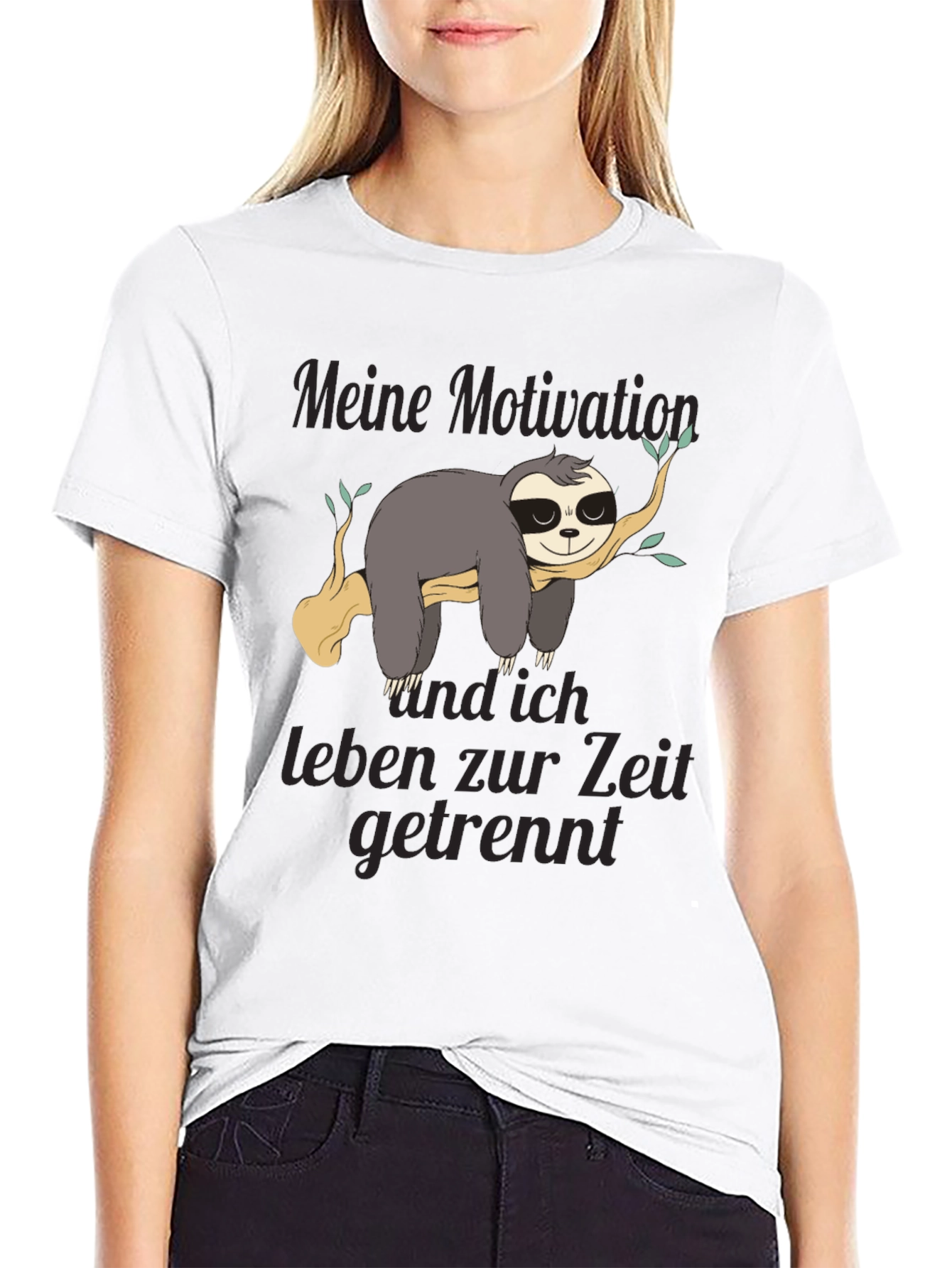 Sloth Motivation T-Shirt - Funny German Text Design