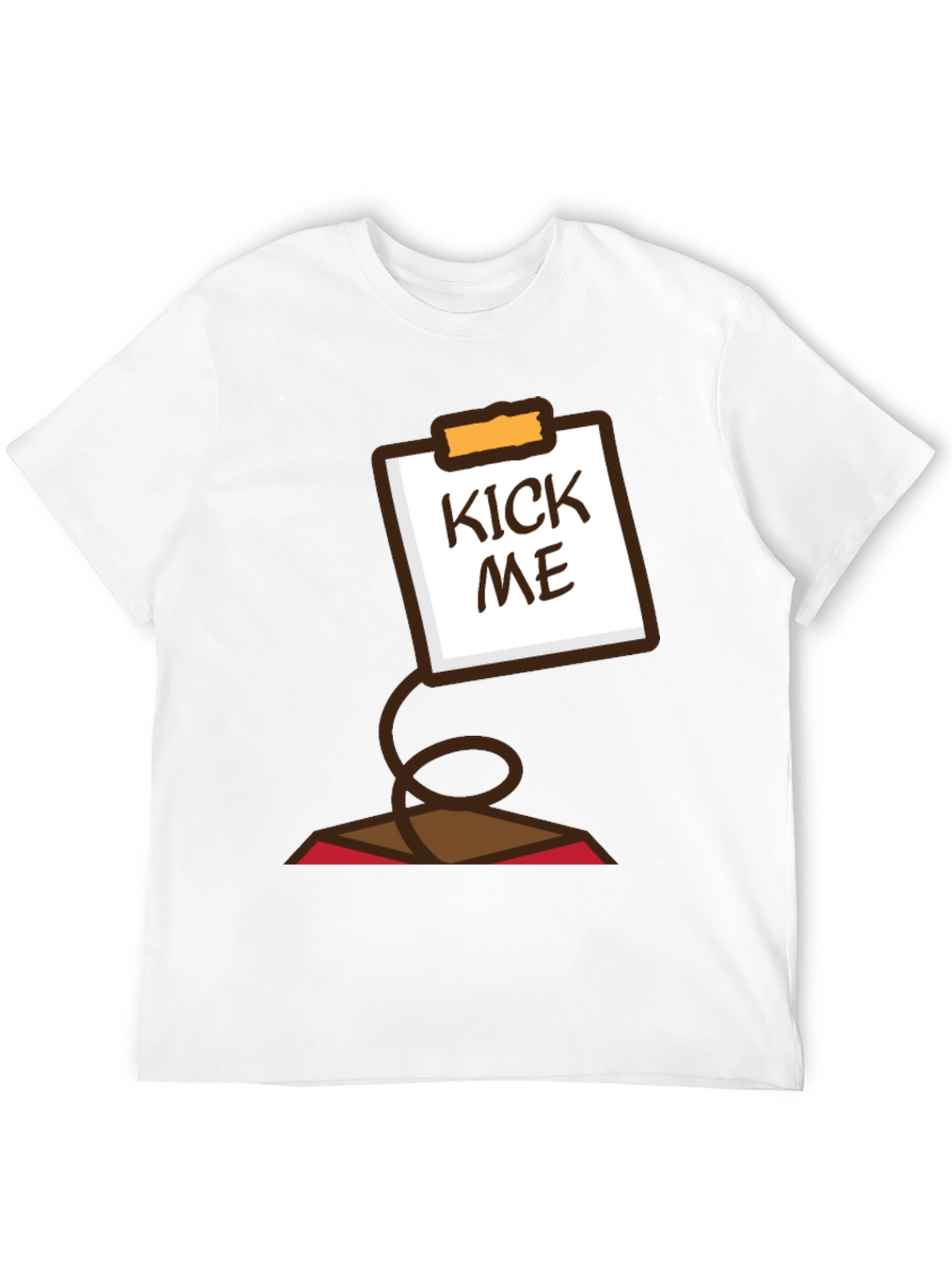 Kick Me Sign Prank T-Shirt