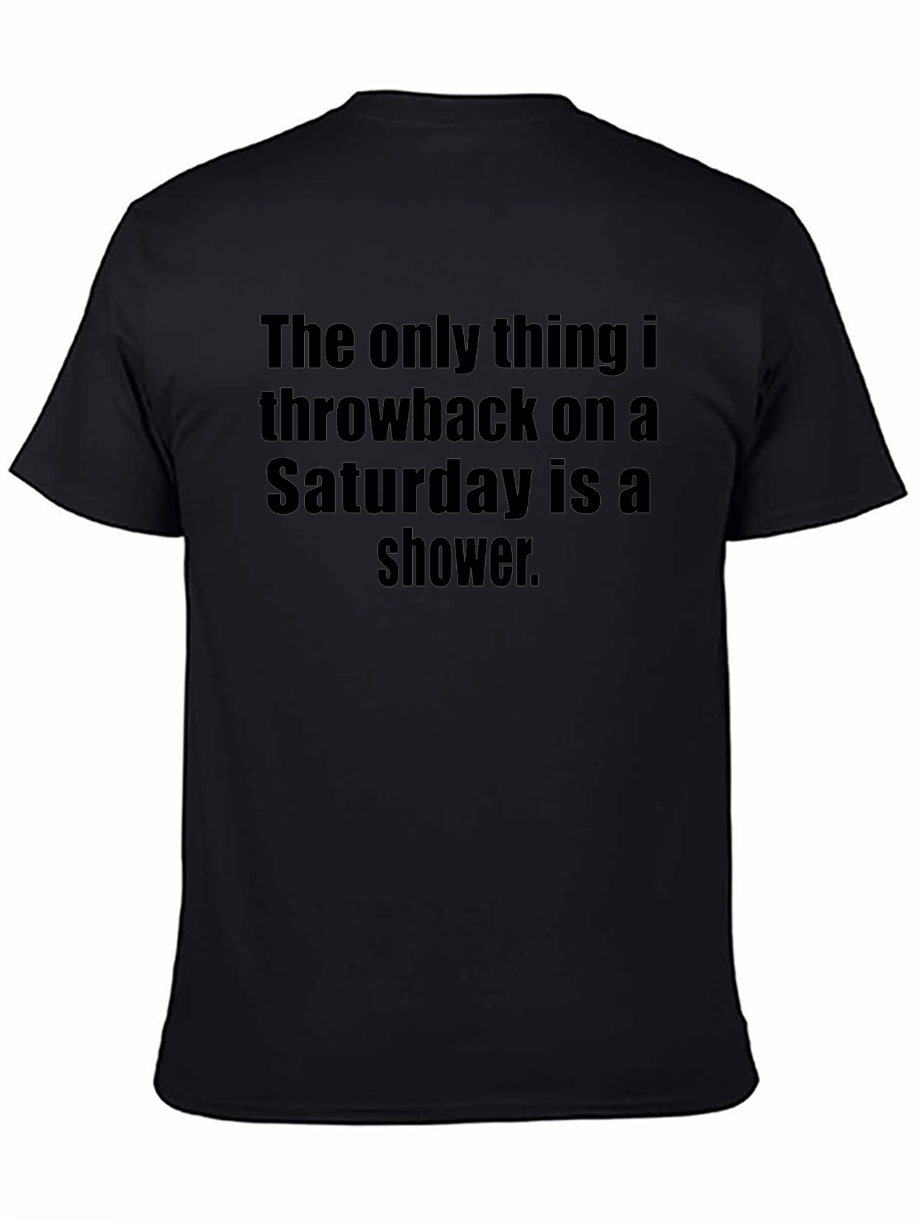 Funny Saturday Shower Graphic Tee