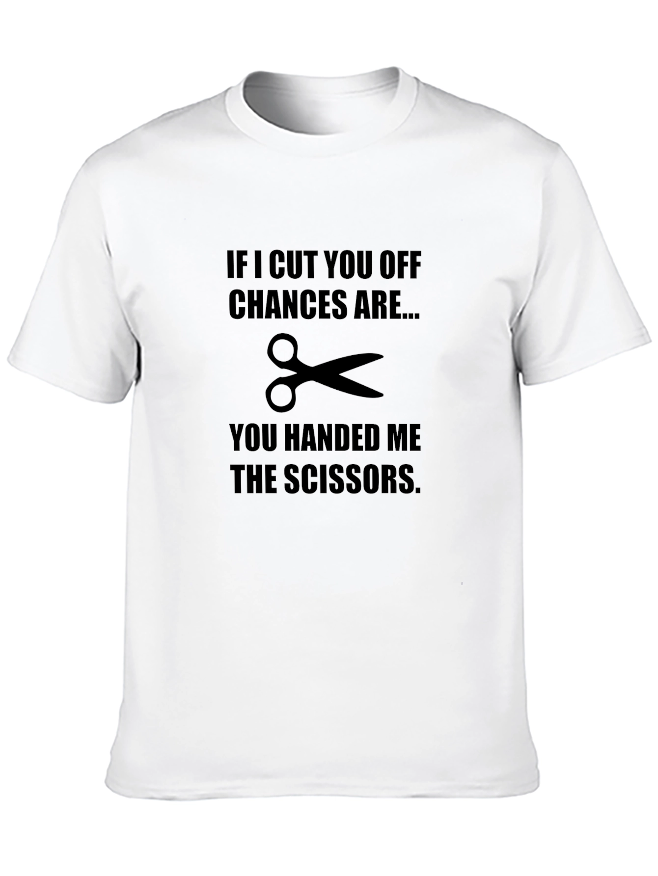 Humorous Cut You Off Graphic Tee