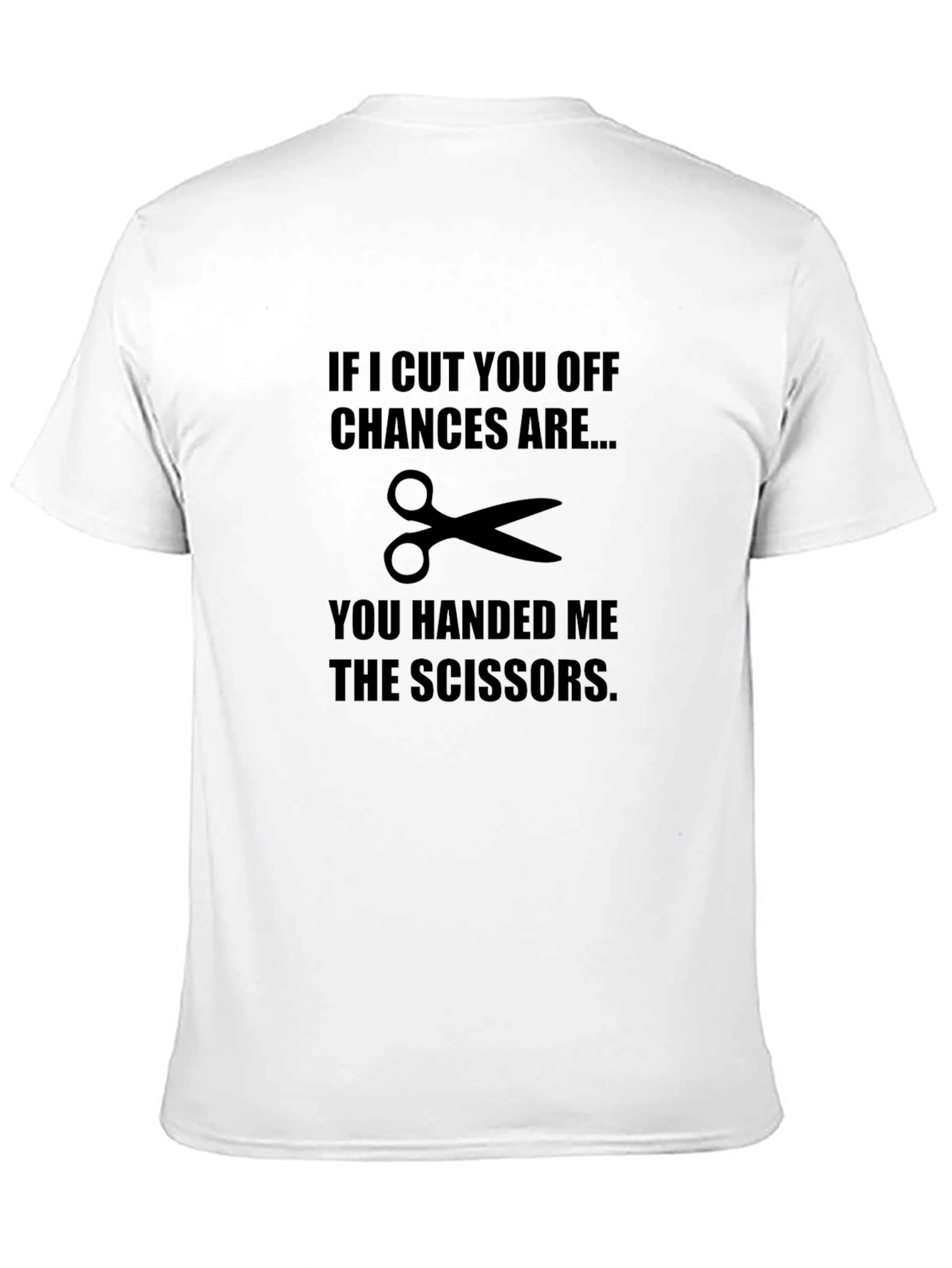 Humorous Cut You Off Graphic Tee