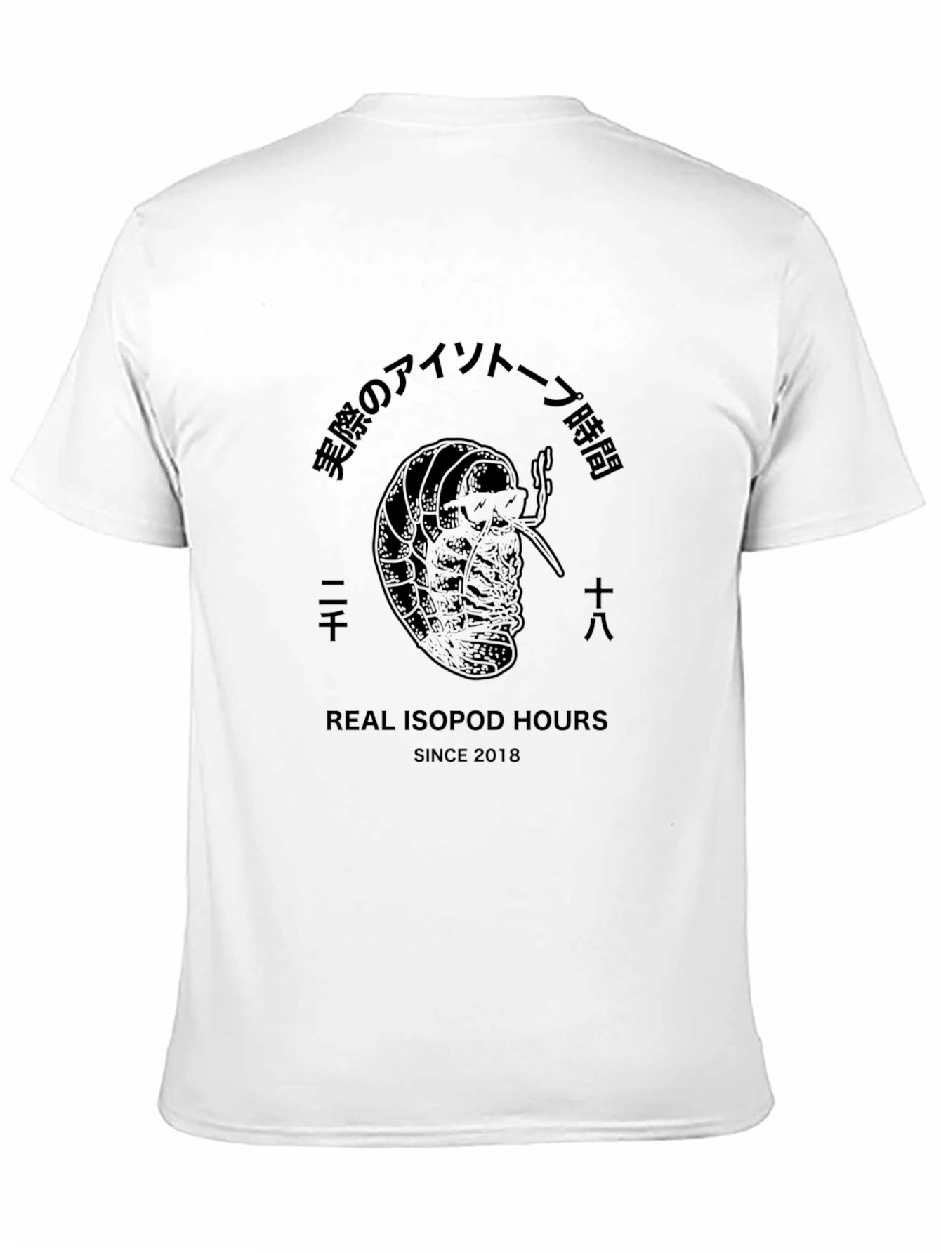 Real Isopod Hours T-Shirt - Since 2018