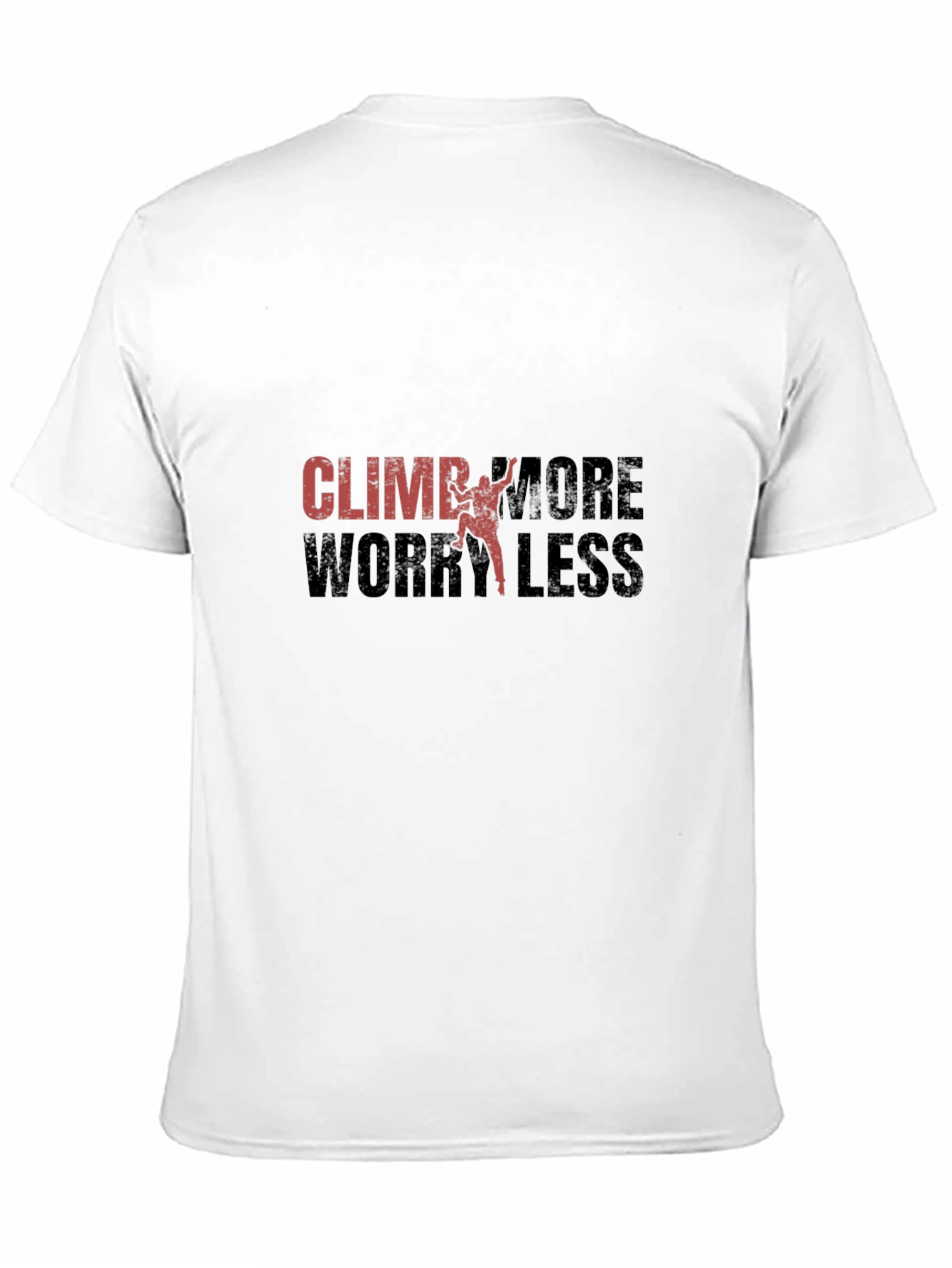 Climb More Worry Less Graphic T-Shirt