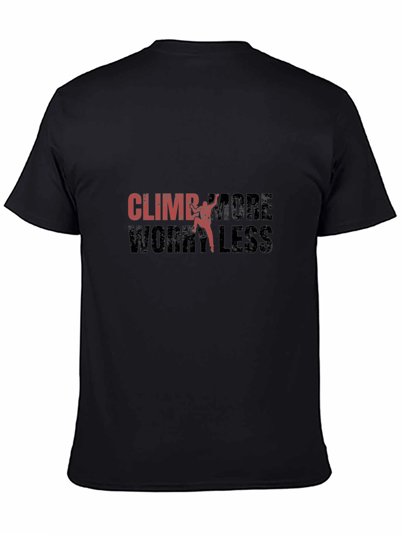 Climb More Worry Less Graphic T-Shirt