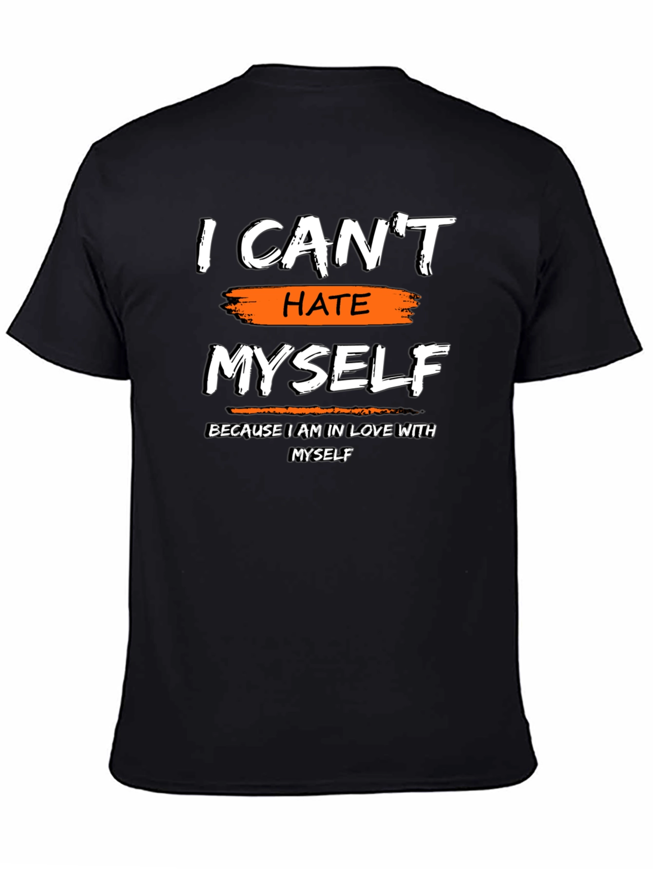 I Cant Hate Myself Graphic Tee - Black