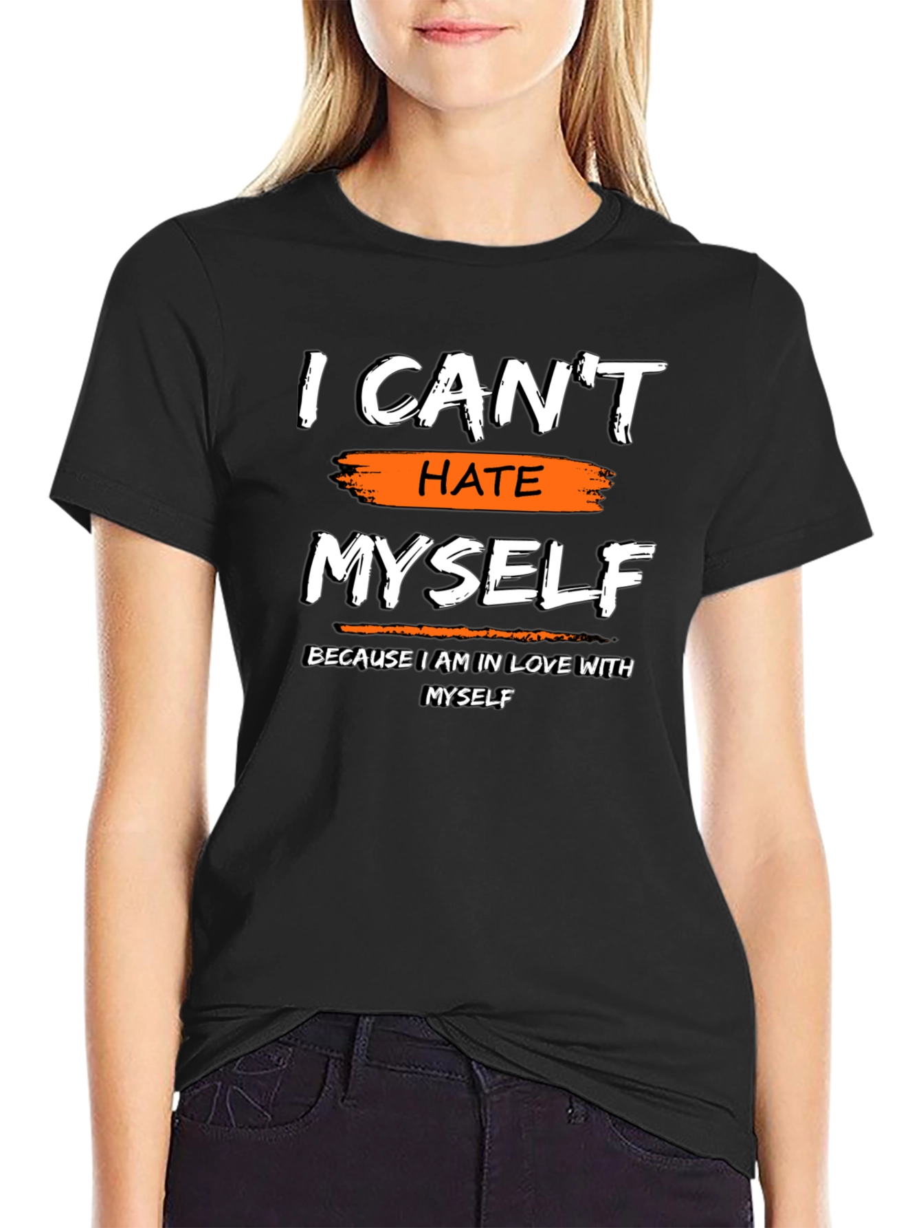 I Cant Hate Myself Graphic Tee - Black