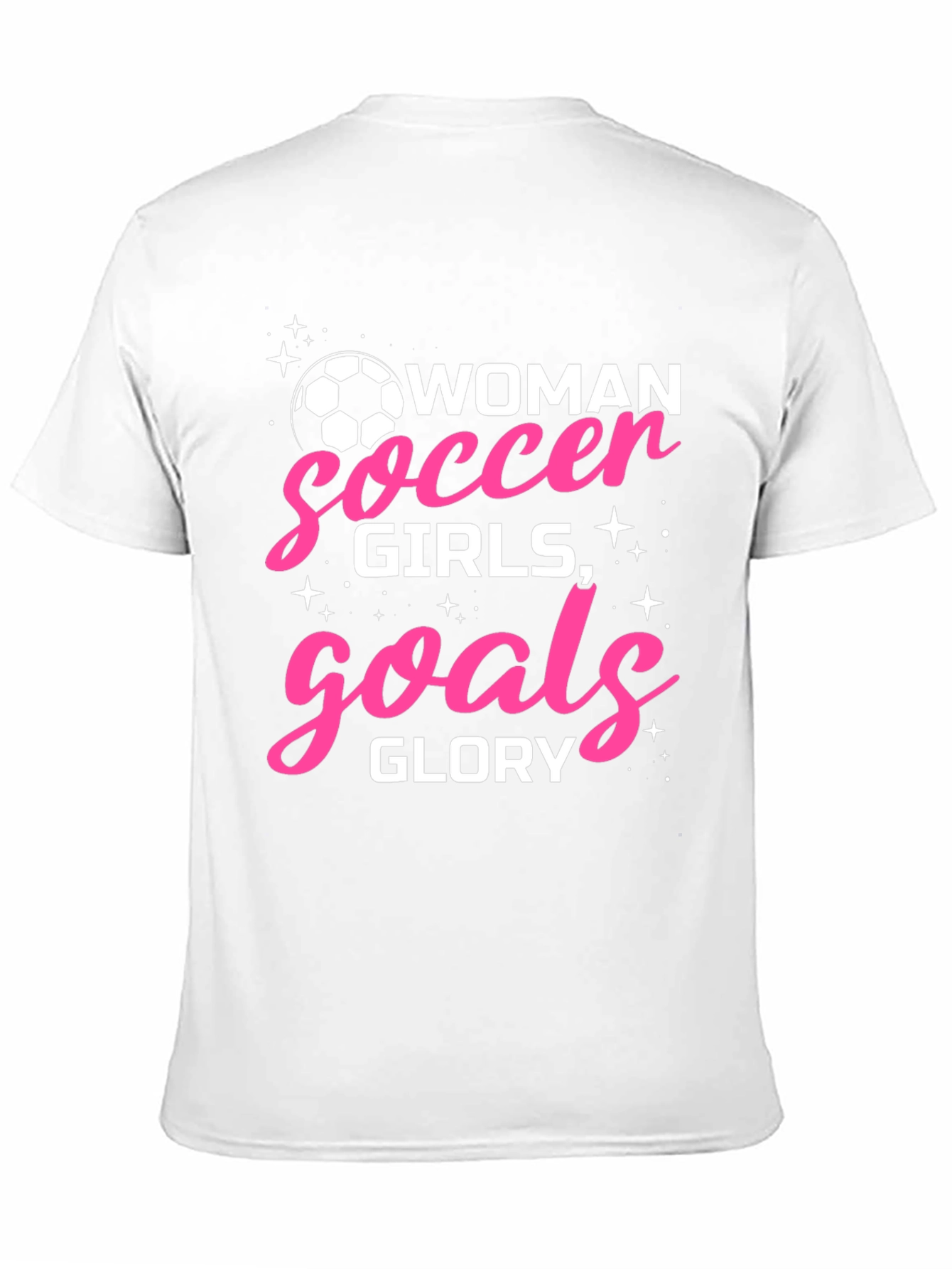 Woman Soccer Girls Goals Glory T-Shirt