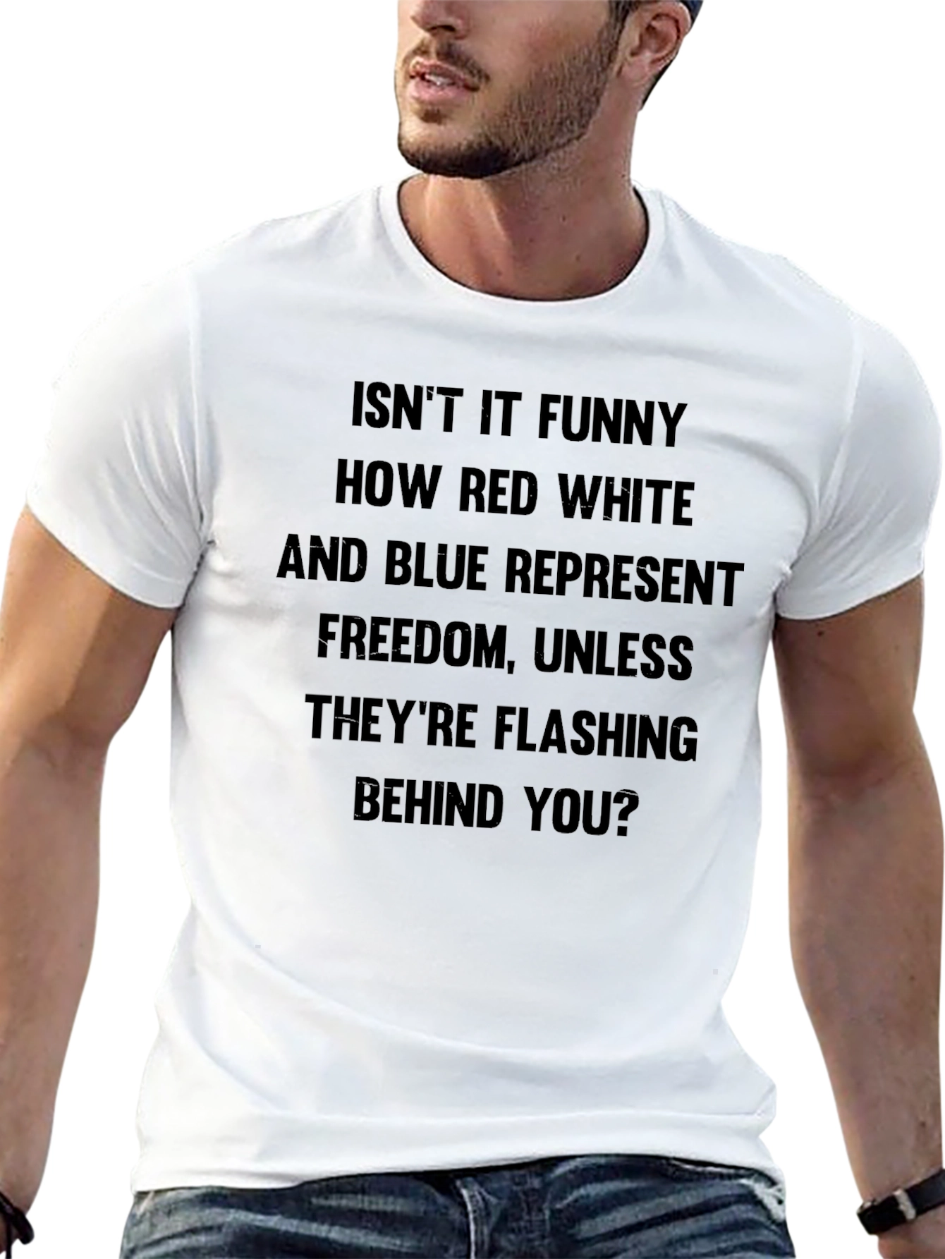 Funny Red White & Blue Freedom T-Shirt
