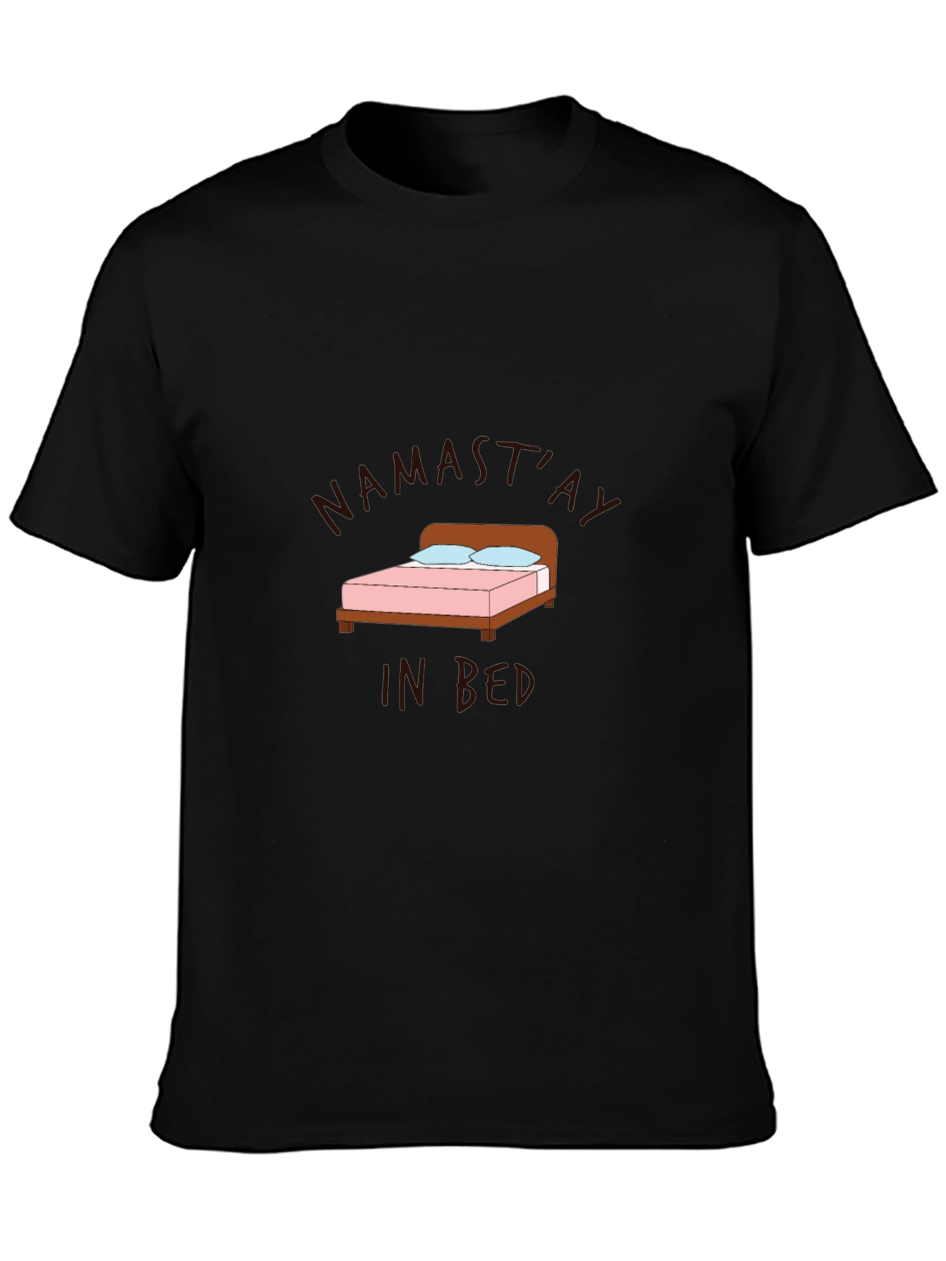 Namastay in Bed Graphic T-Shirt
