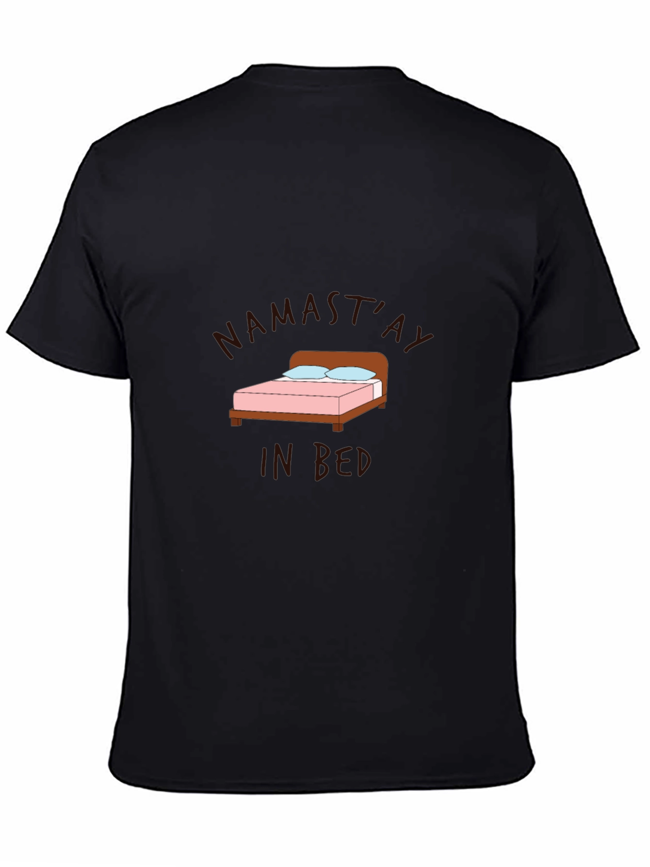 Namastay in Bed Graphic T-Shirt