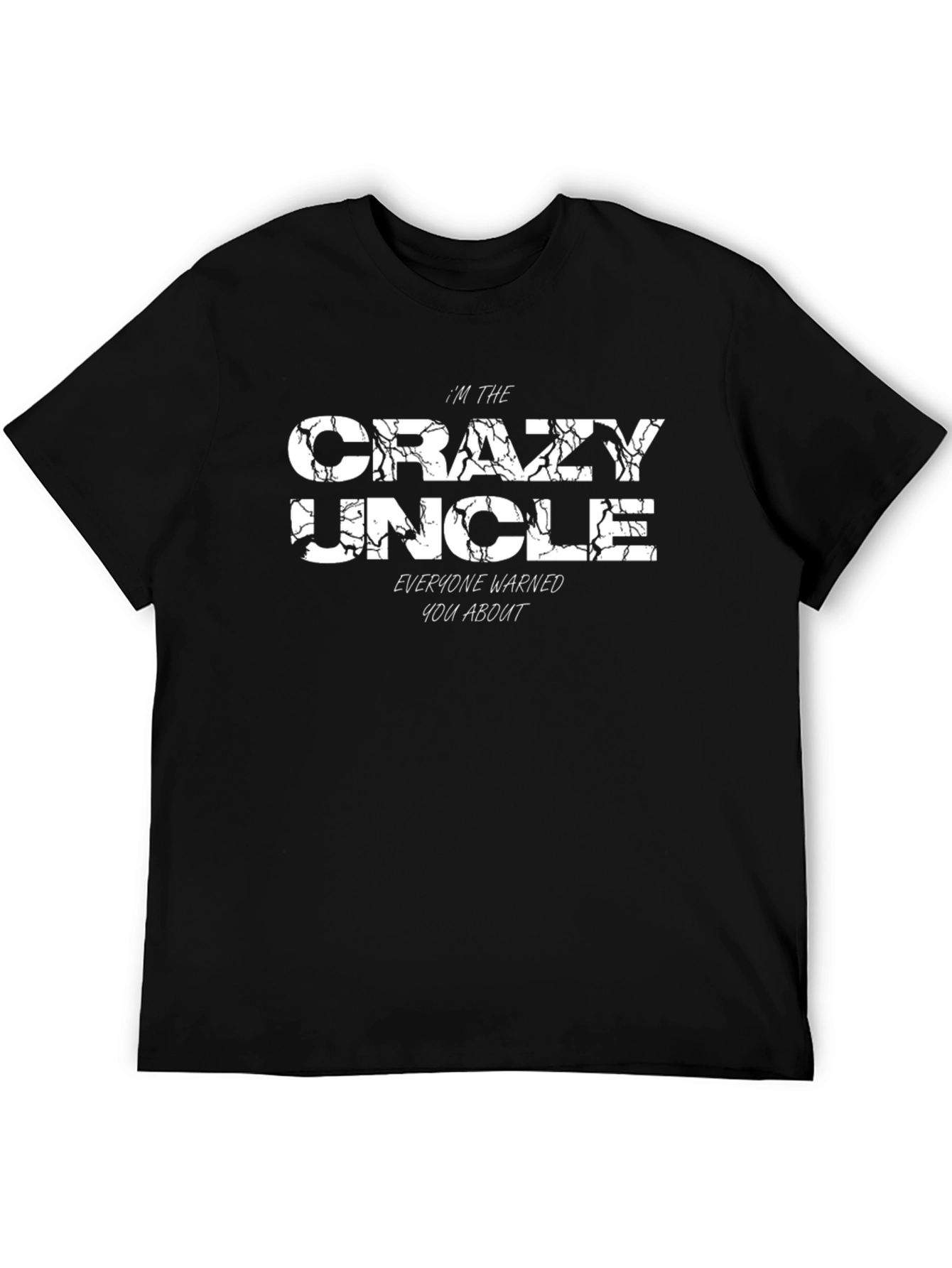 Crazy Uncle Graphic Tee - Bold Statement Shirt